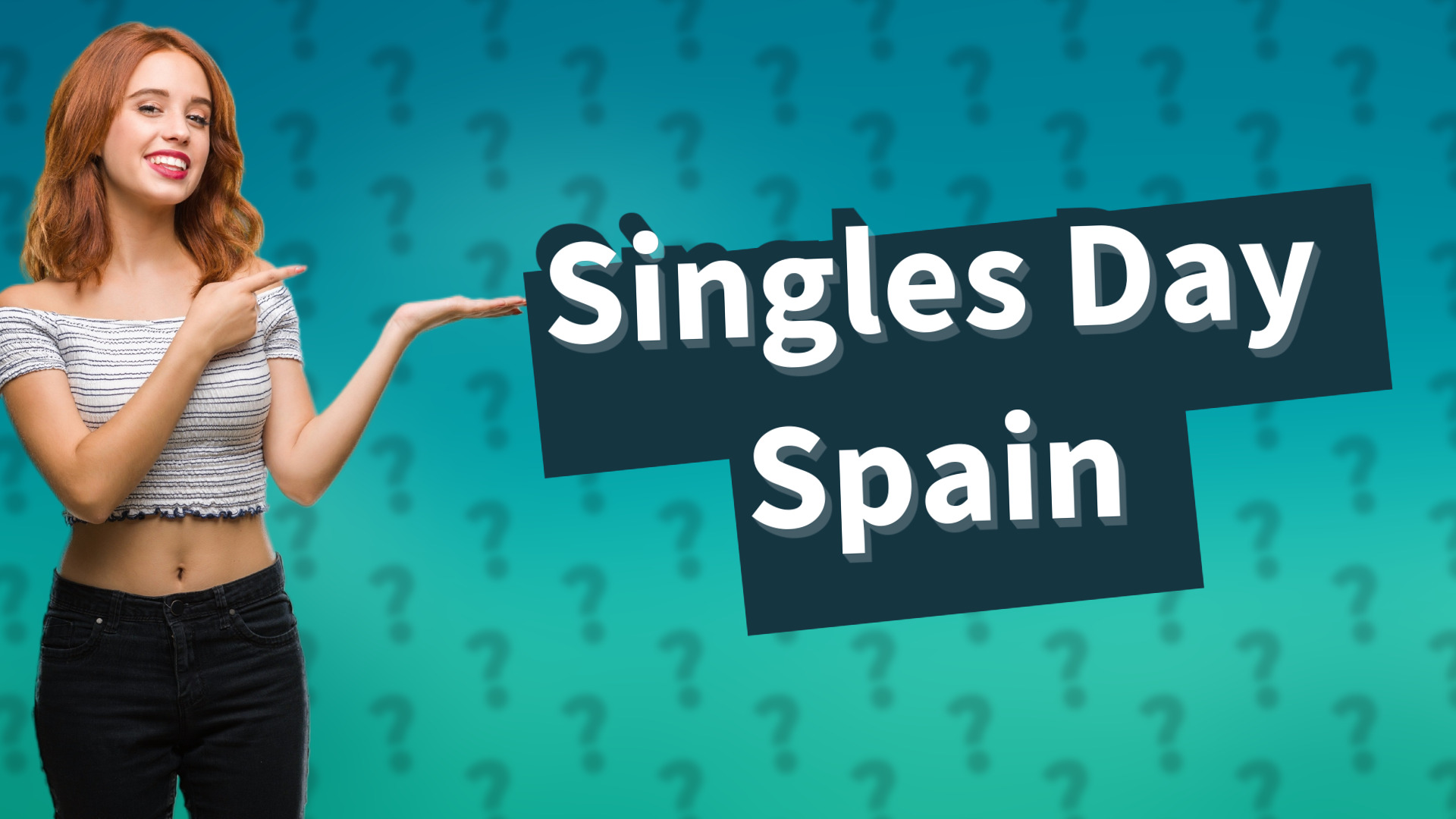 Singles Day Spain