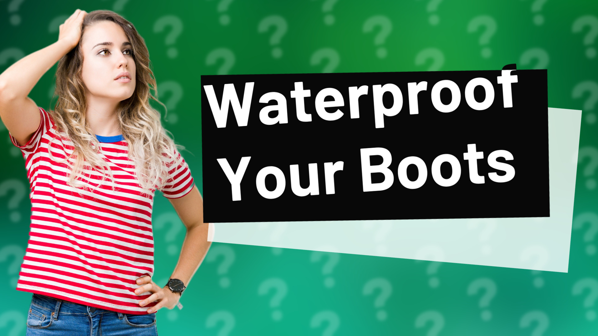 Waterproof Your Boots
