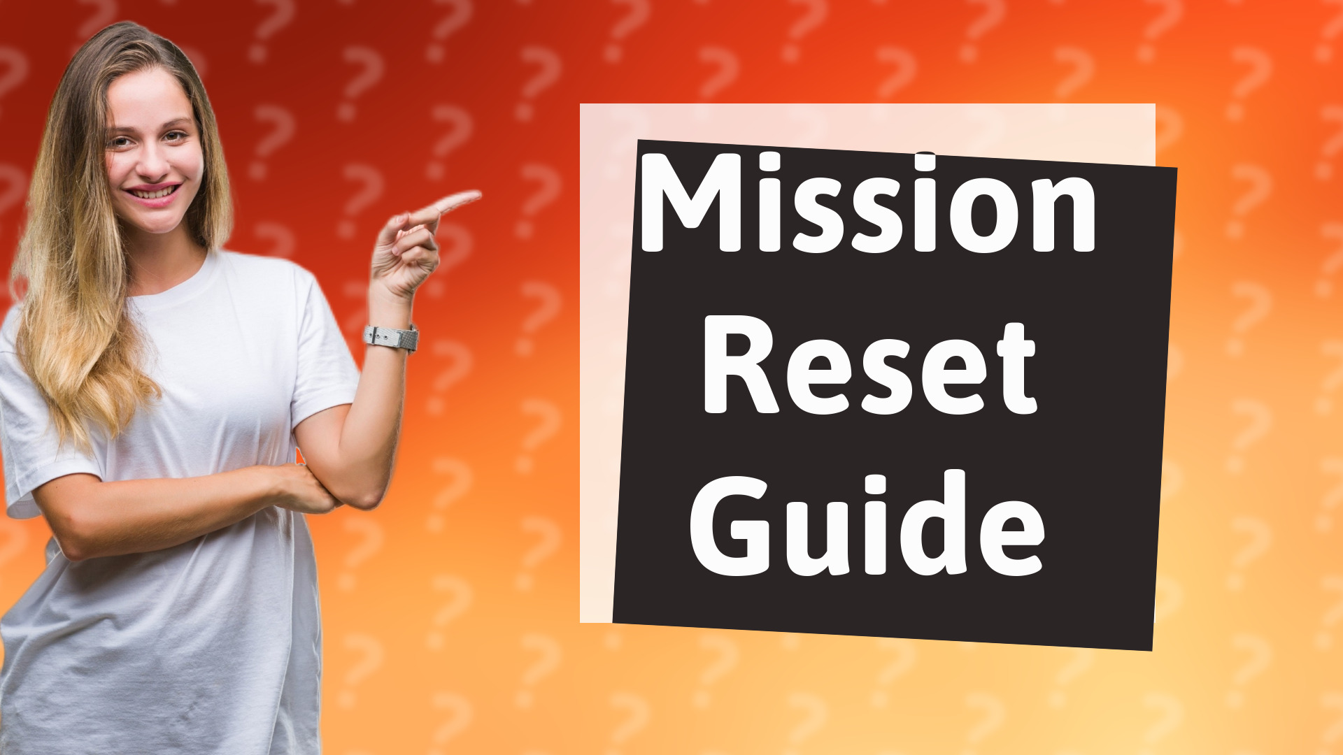 Mission Reset Guide