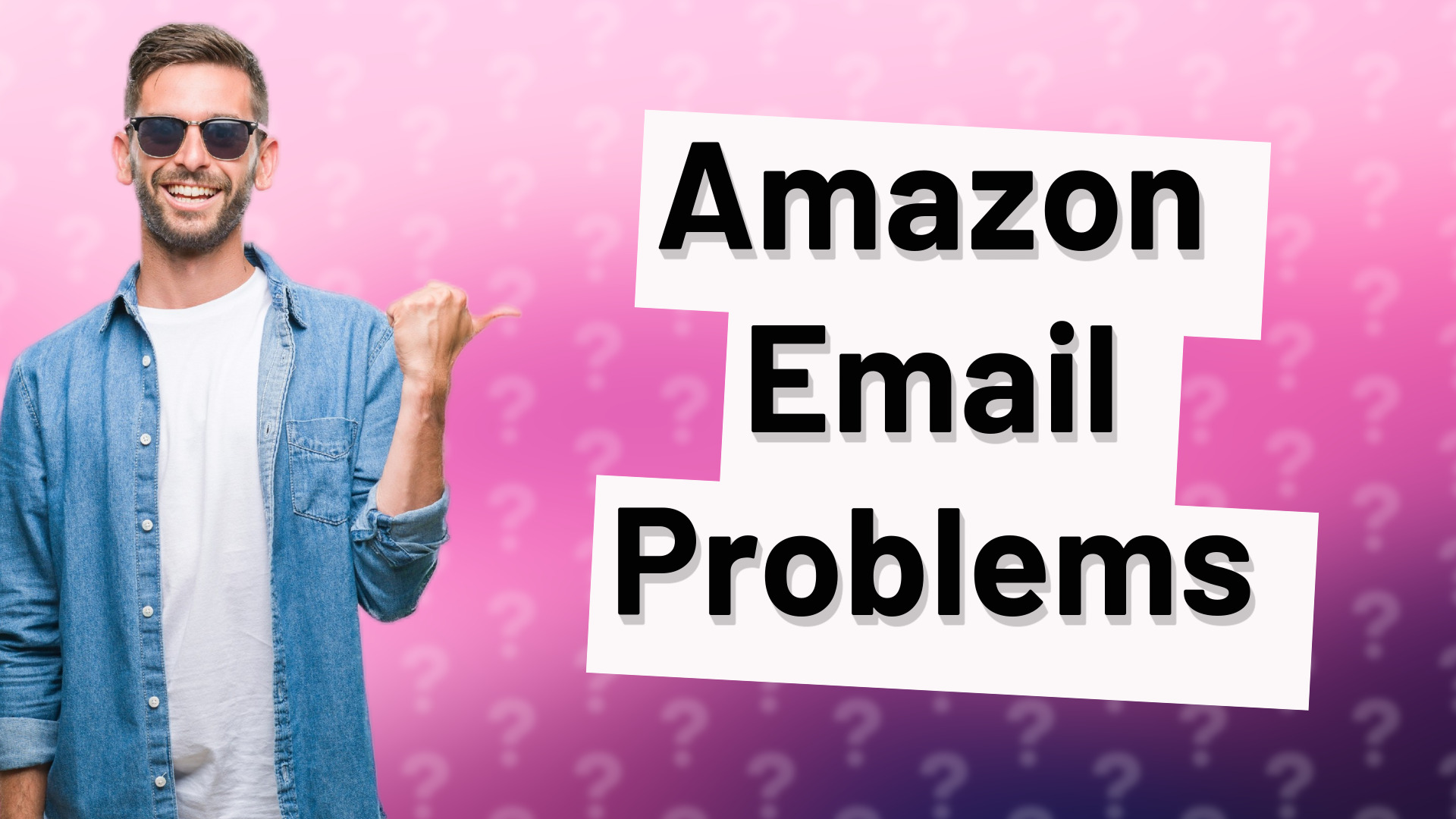 Amazon Email Problems