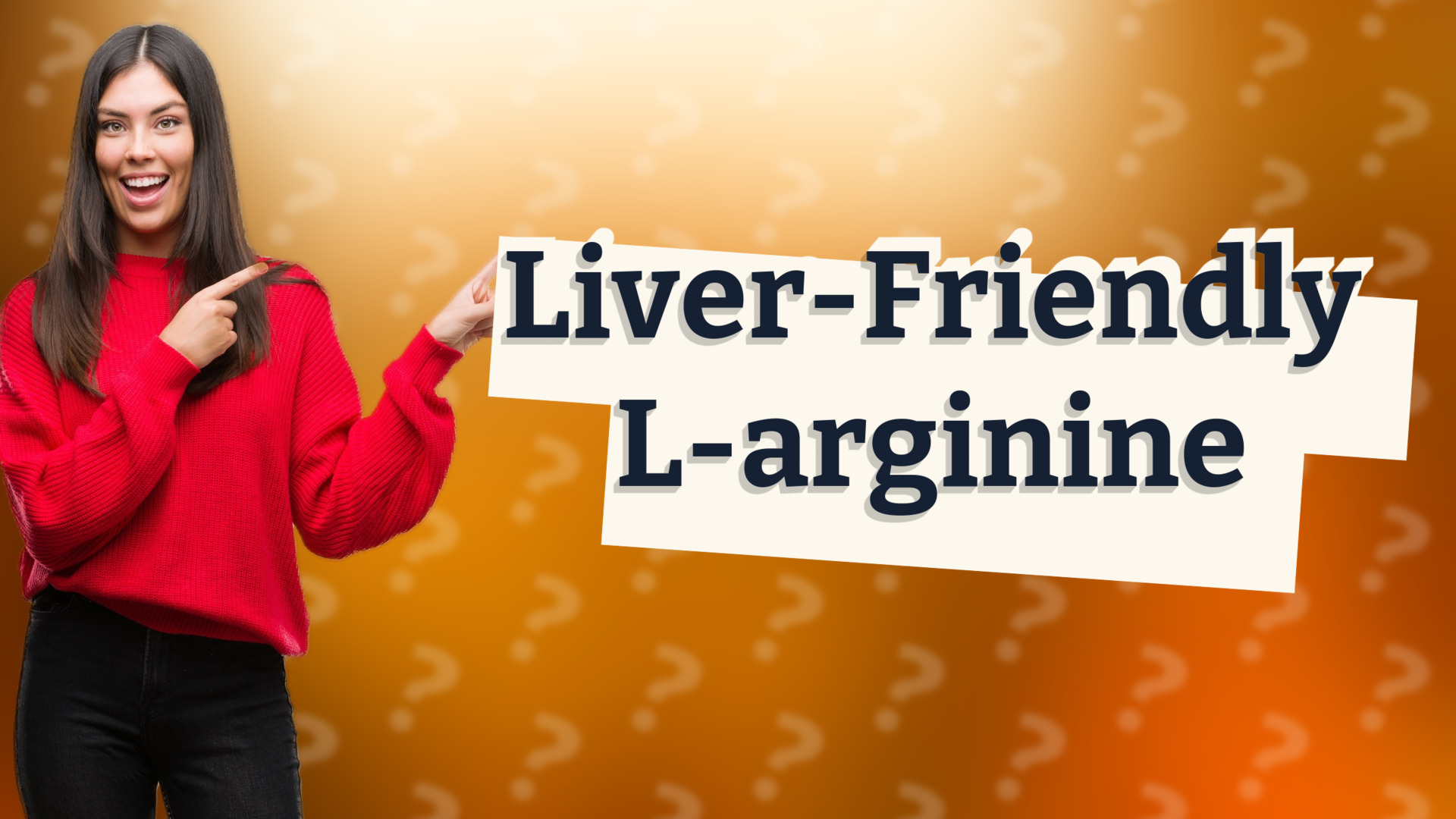 Liver-Friendly L-arginine