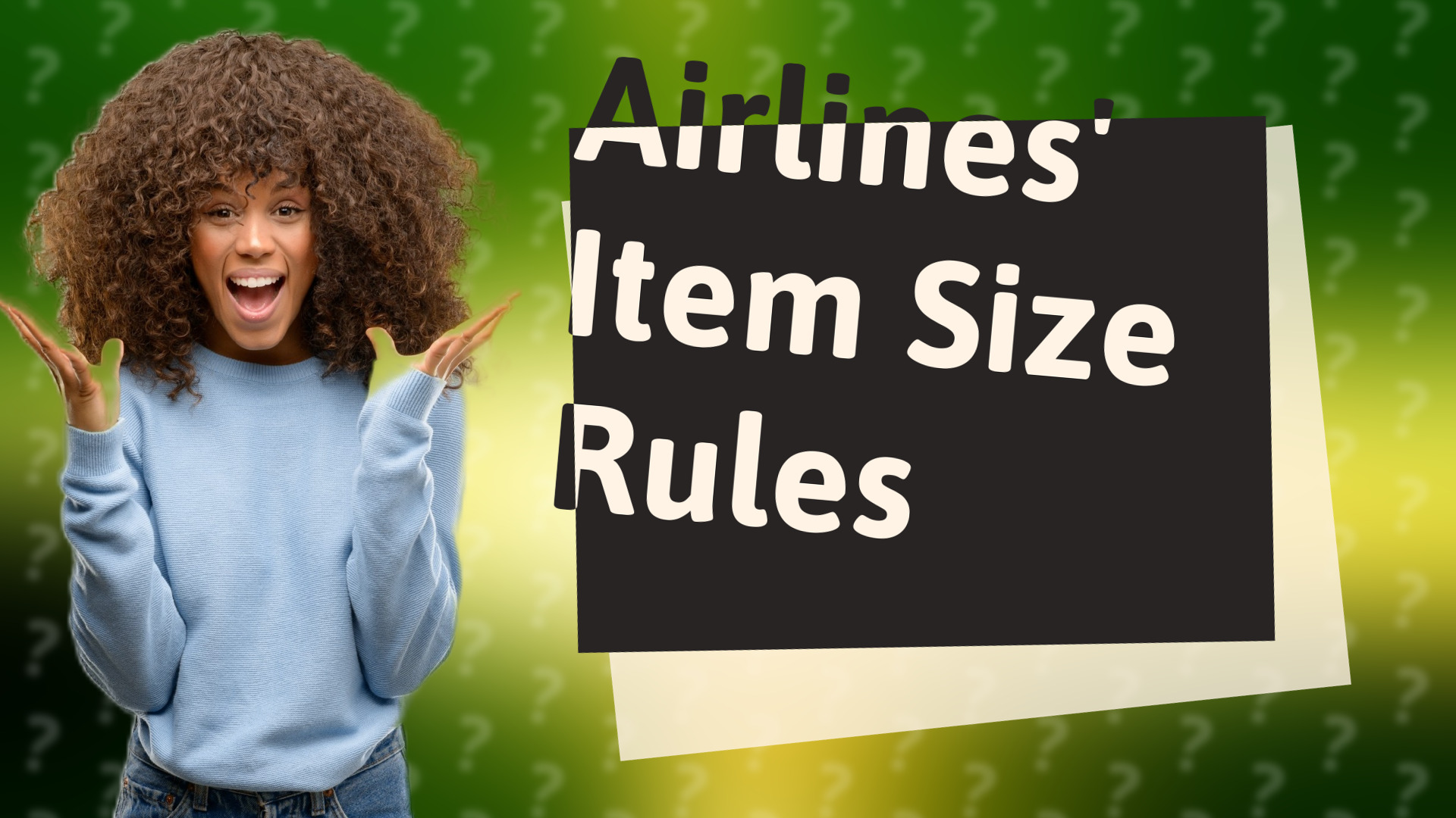 Airlines' Item Size Rules