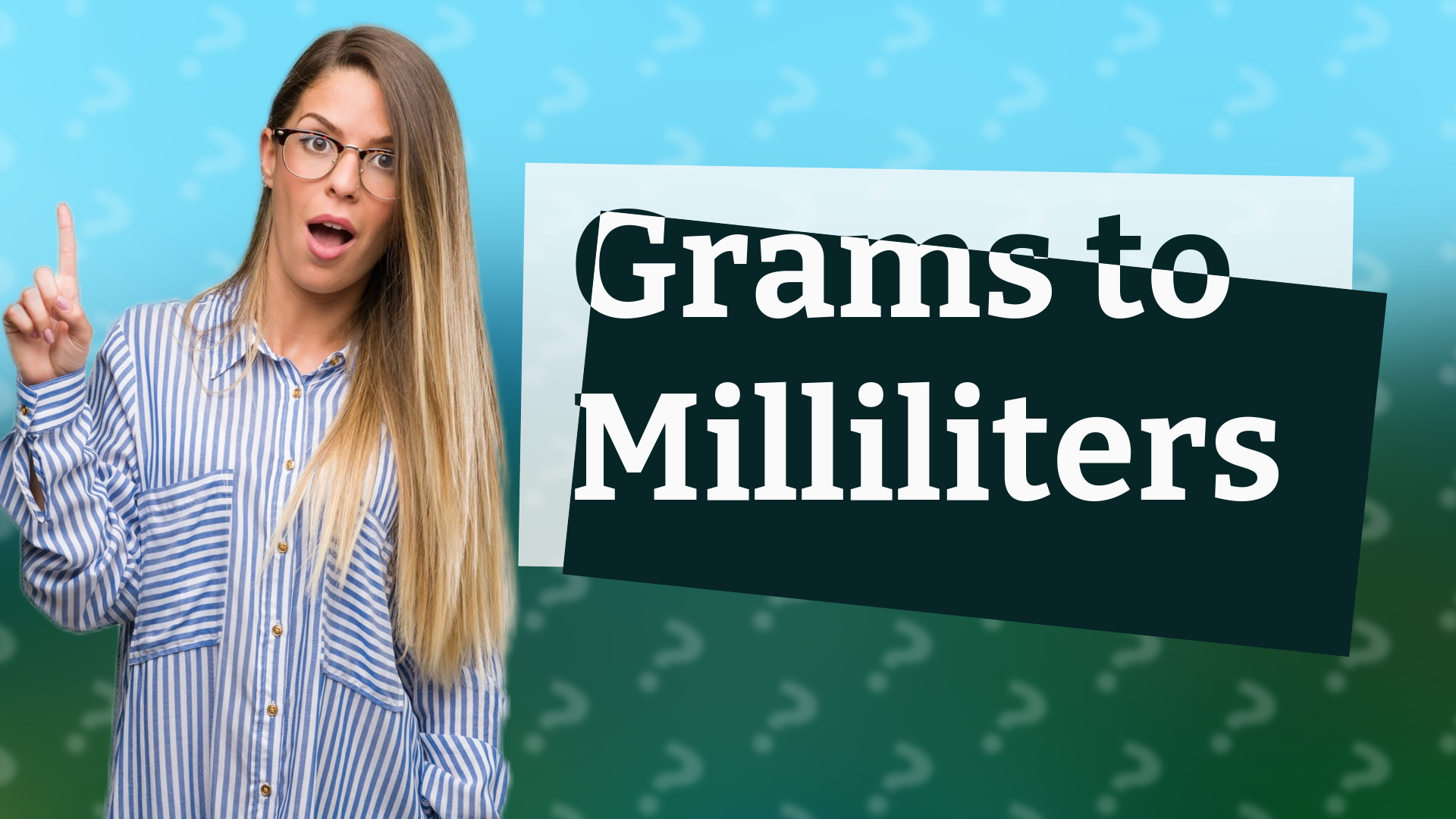 Grams to Milliliters