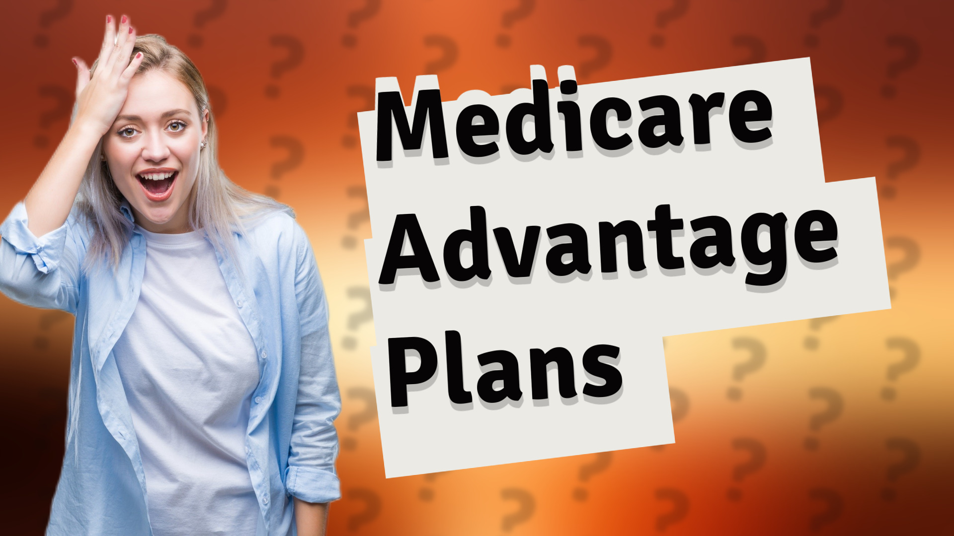 Medicare Advantage Plans