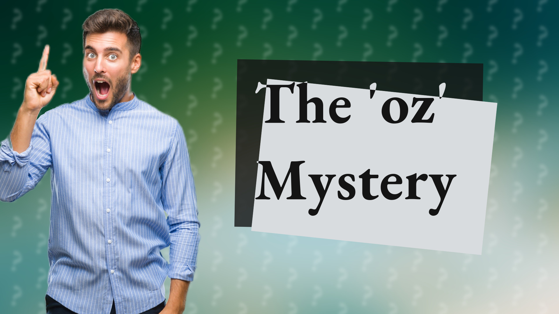 The 'oz' Mystery