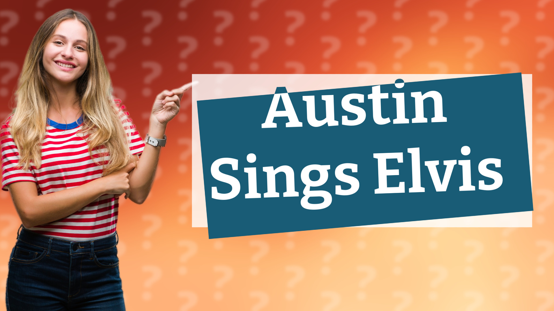 Austin Sings Elvis