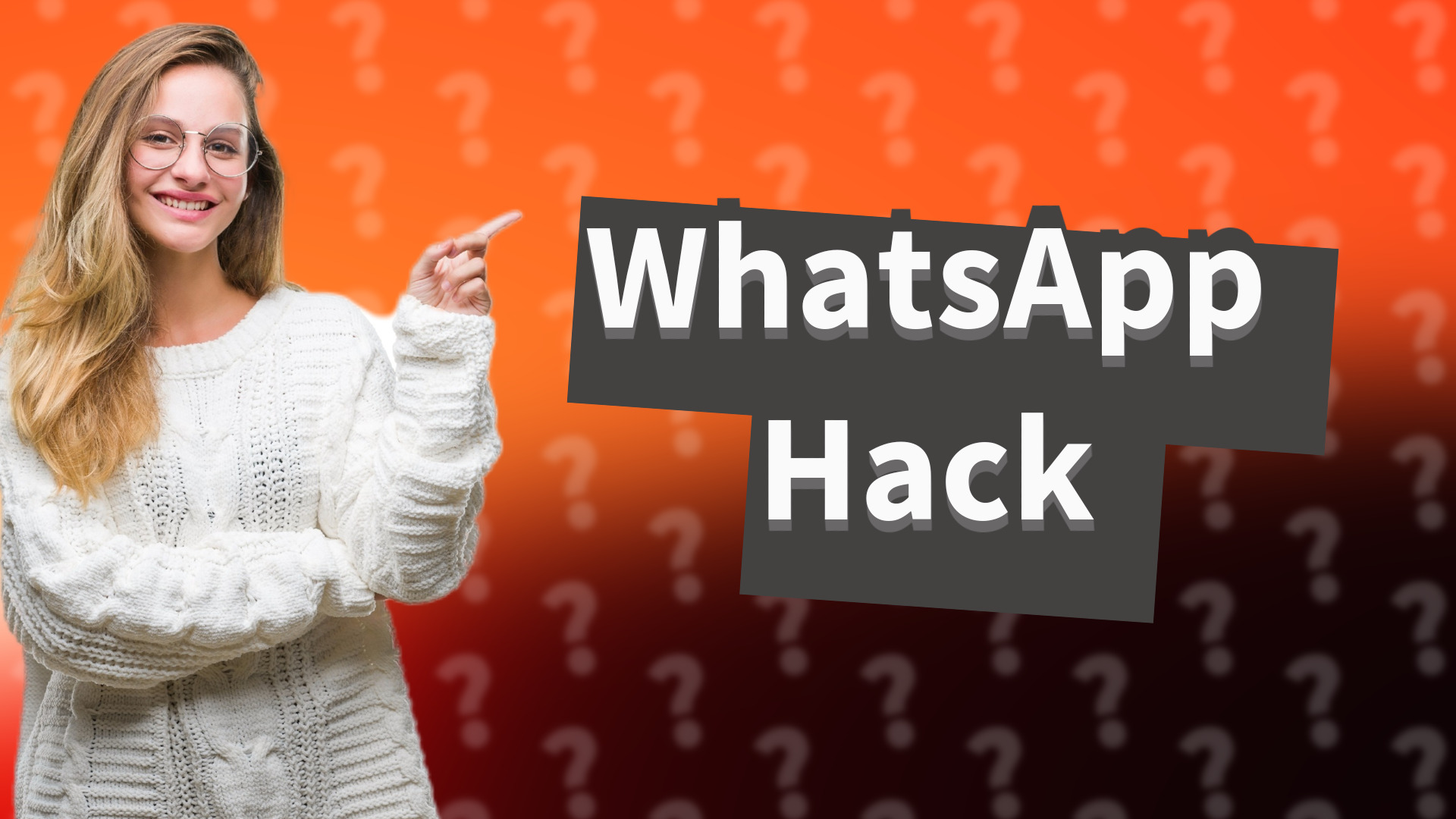 WhatsApp Hack