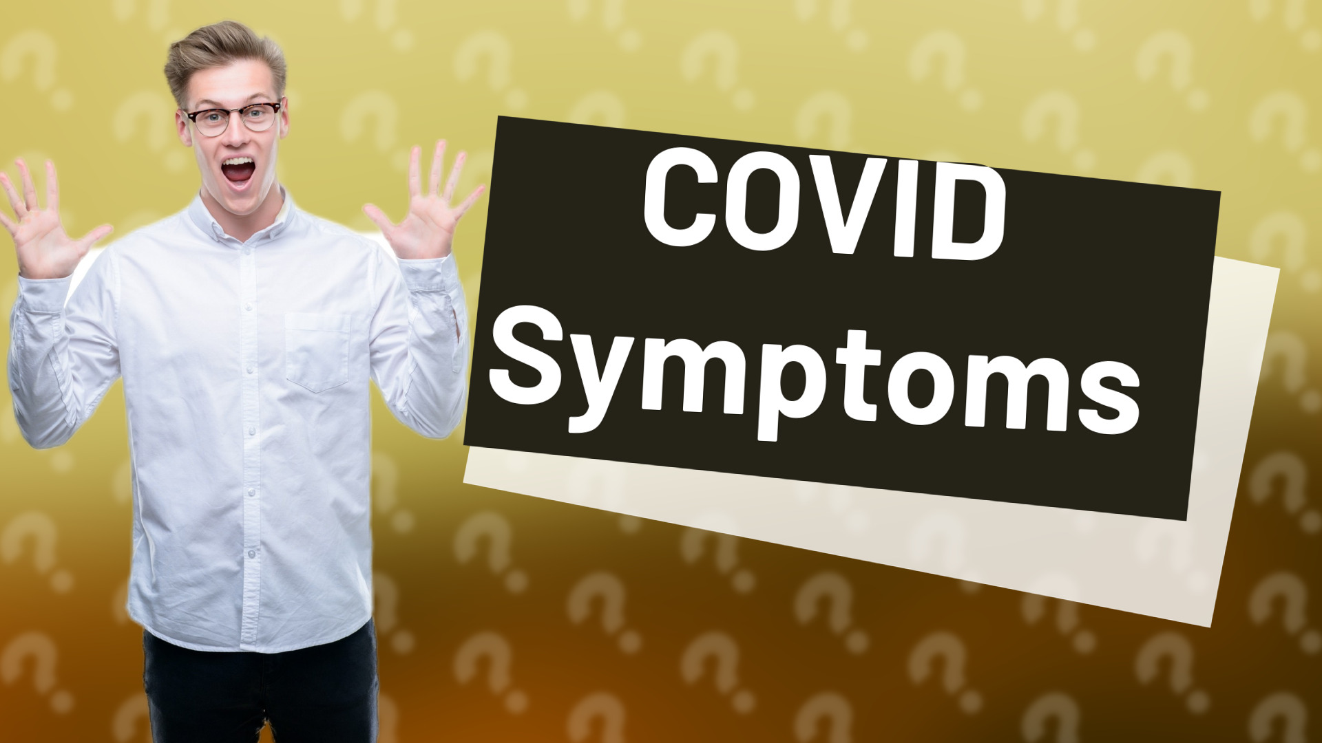 COVID Symptoms