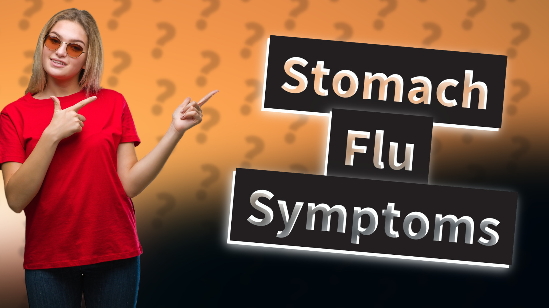 Stomach Flu Symptoms