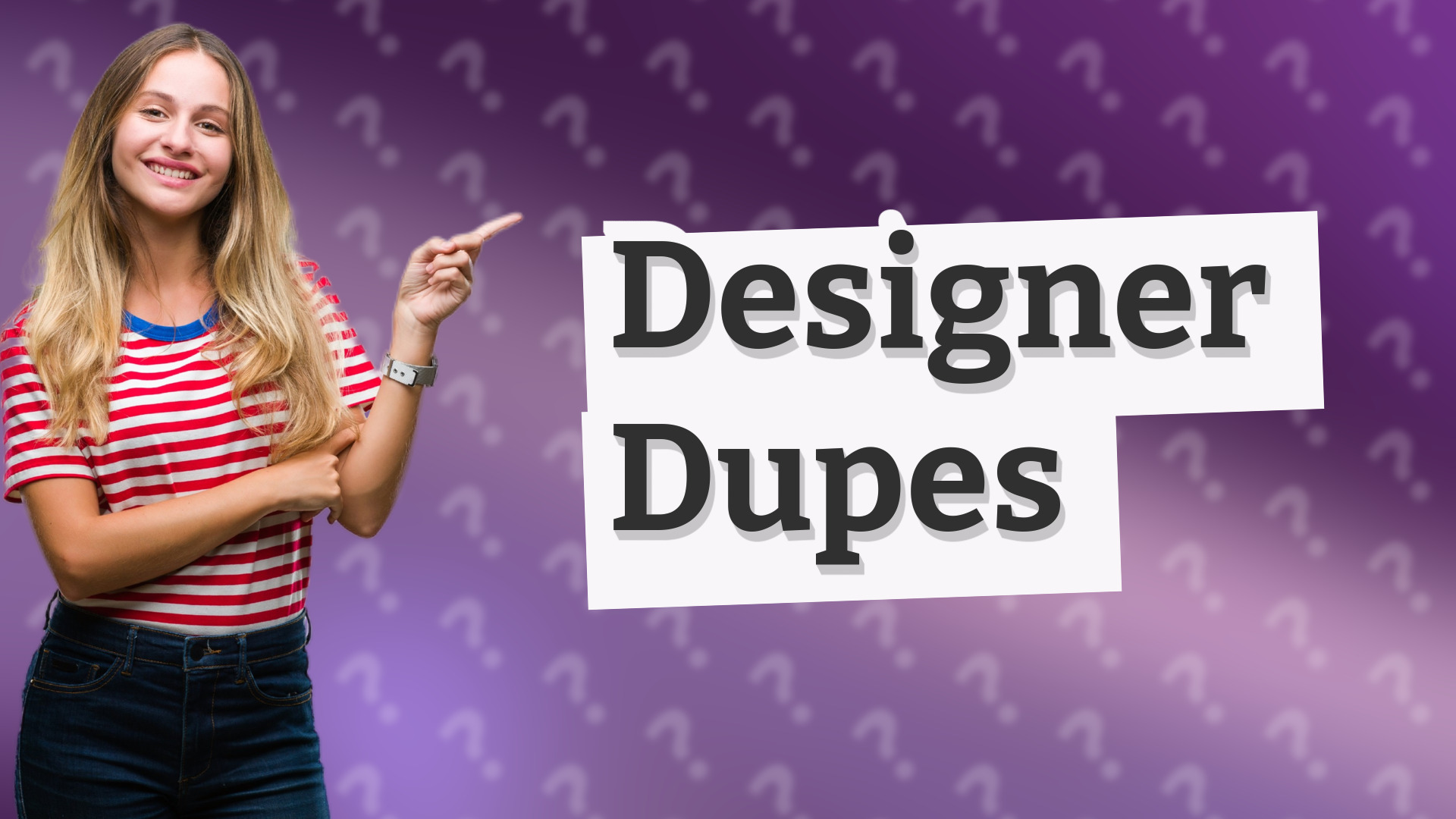 Designer Dupes
