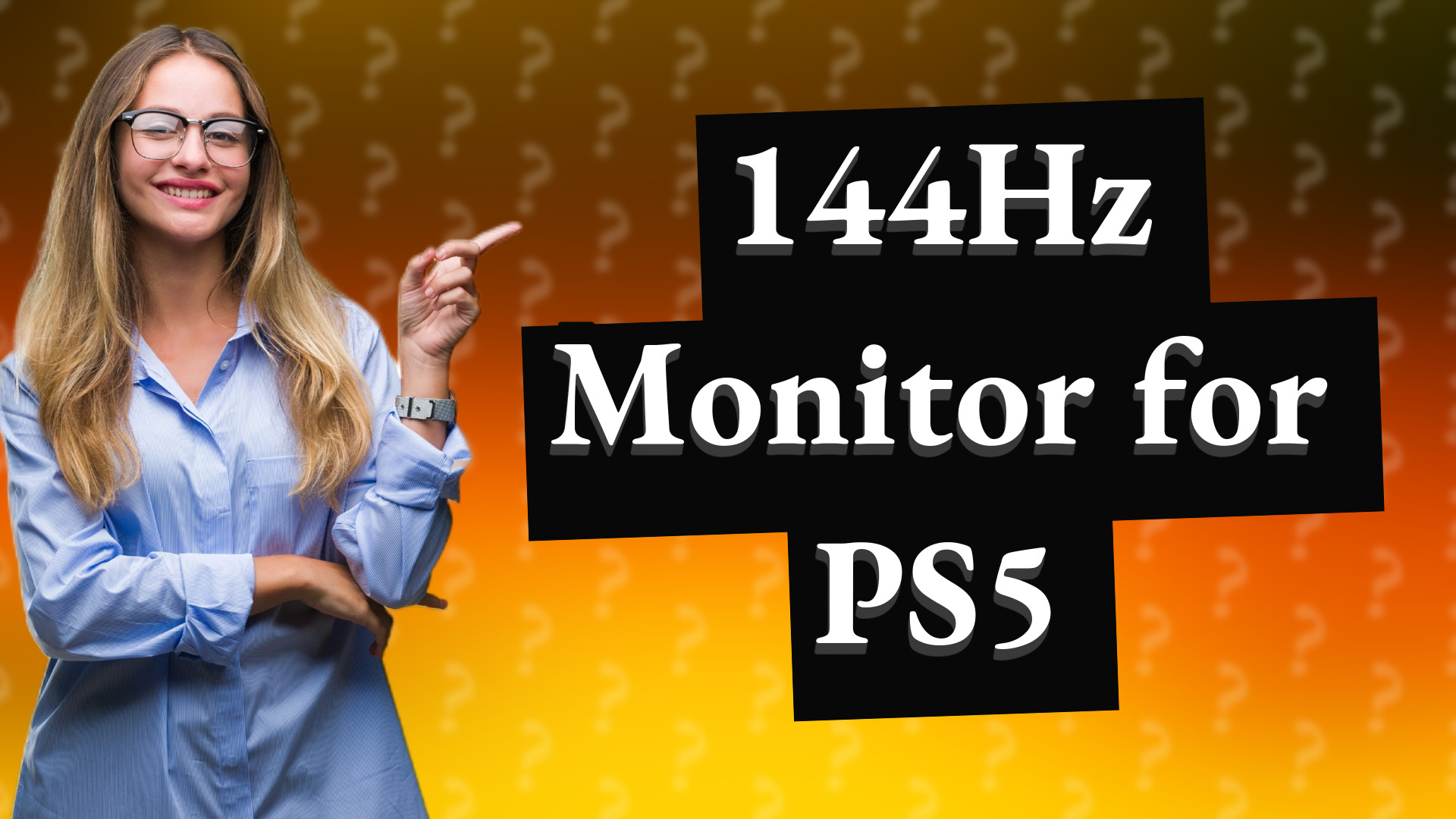 144Hz Monitor for PS5