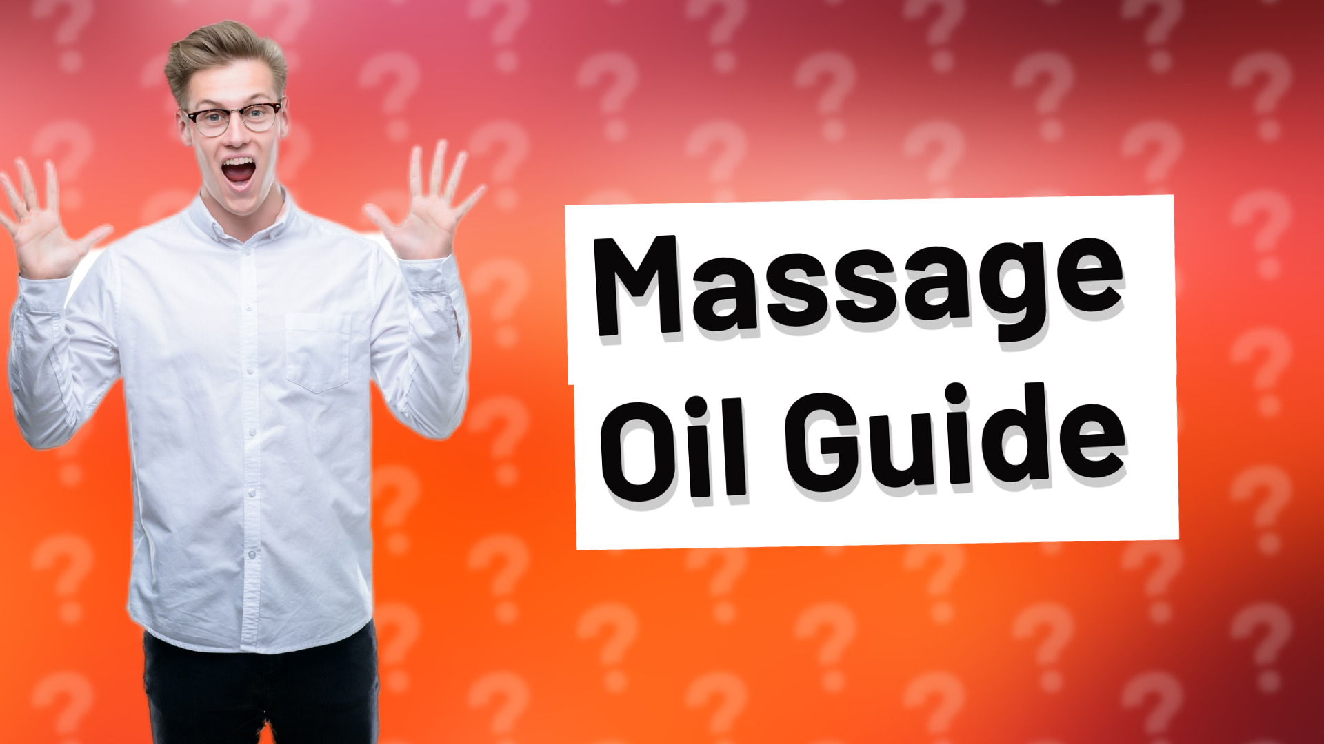 Massage Oil Guide