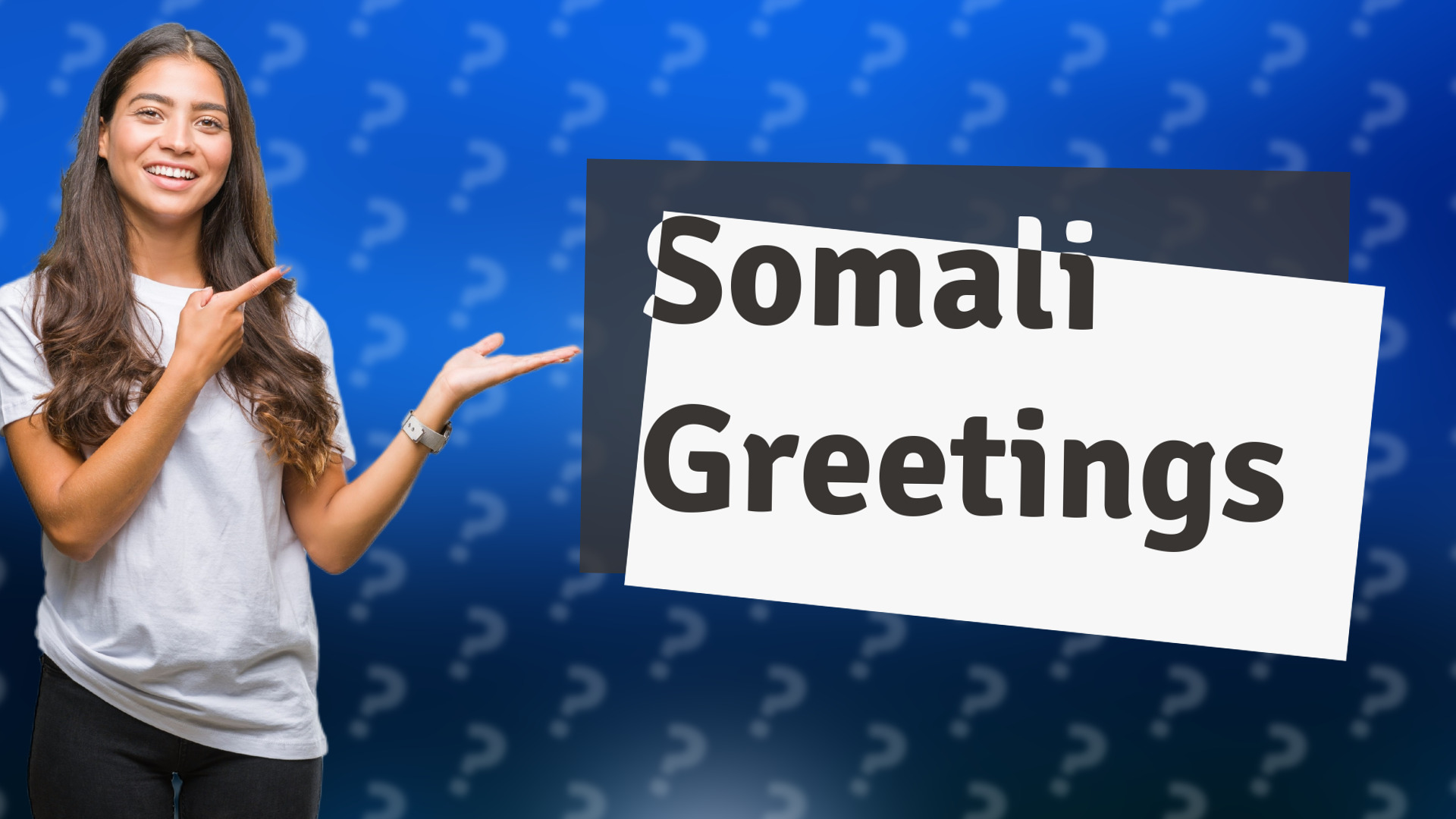 Somali Greetings