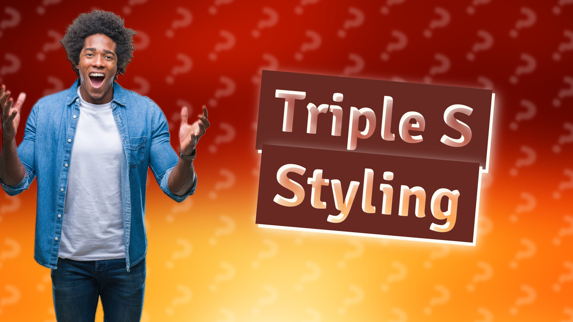Triple S Styling