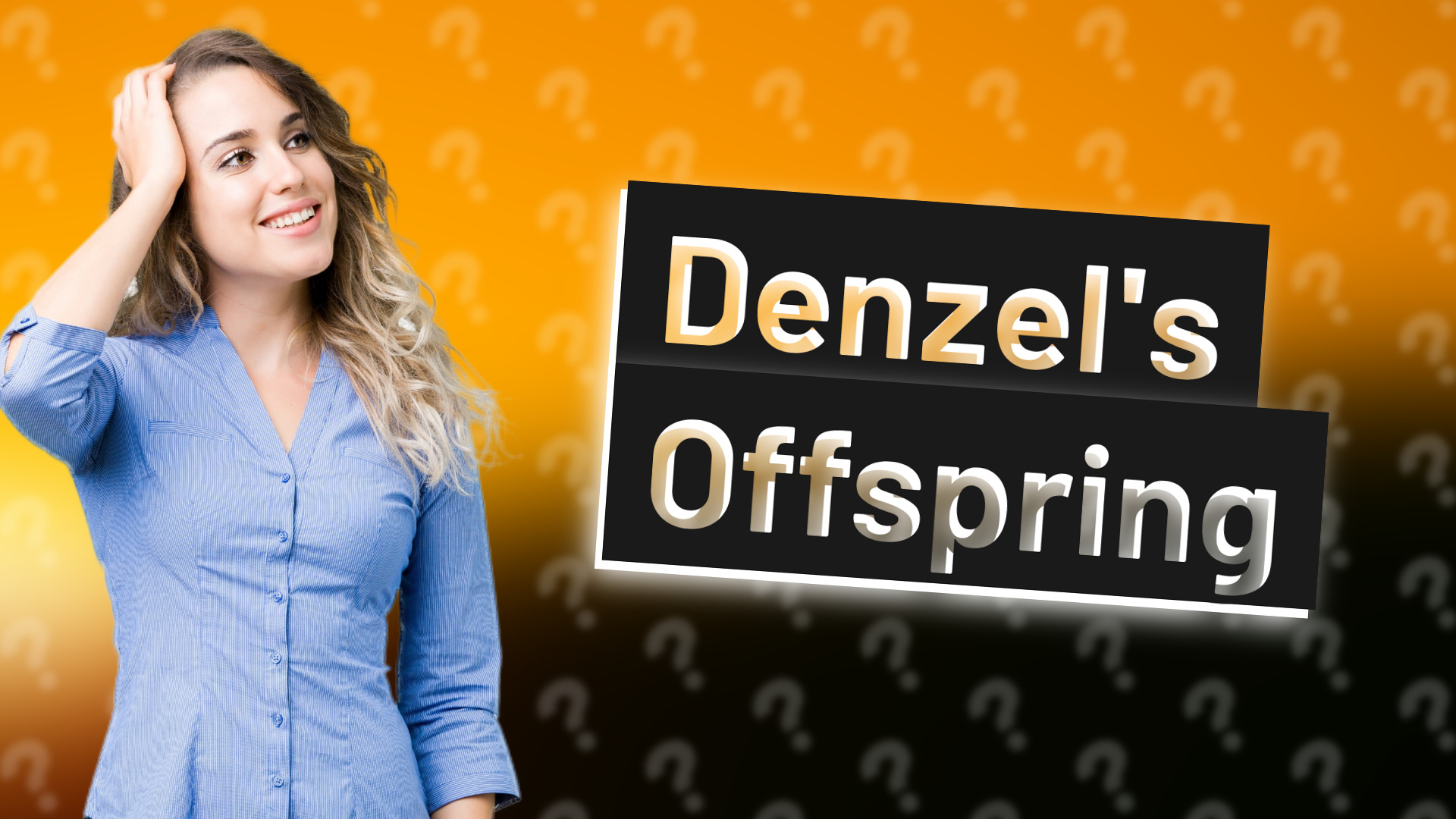 Denzel's Offspring