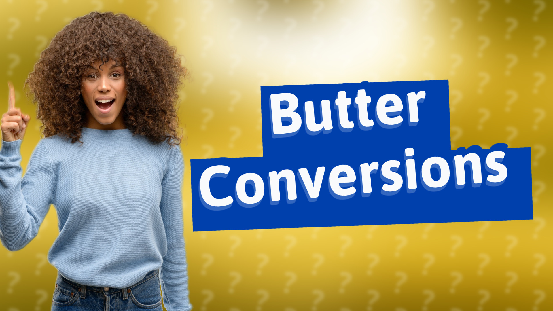 Butter Conversions