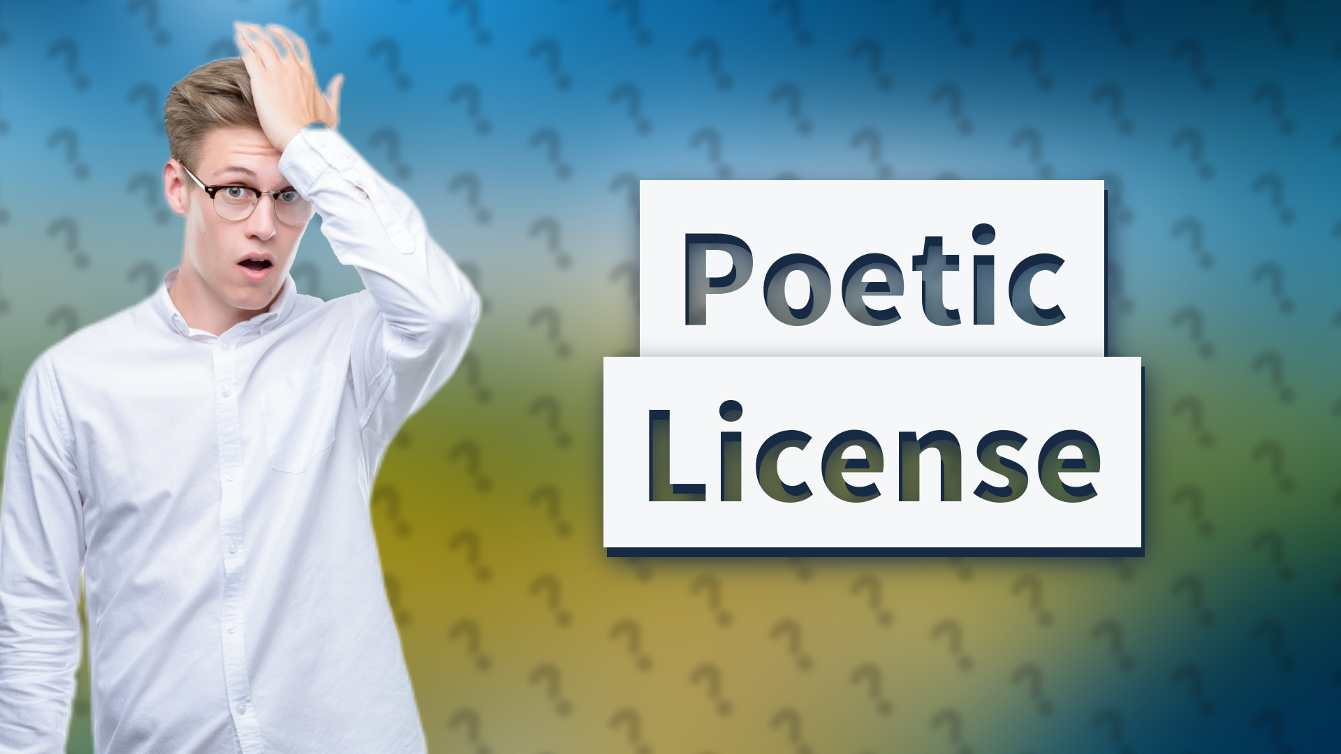 Poetic License