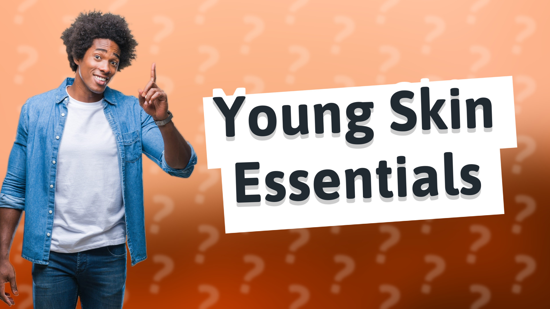 Young Skin Essentials
