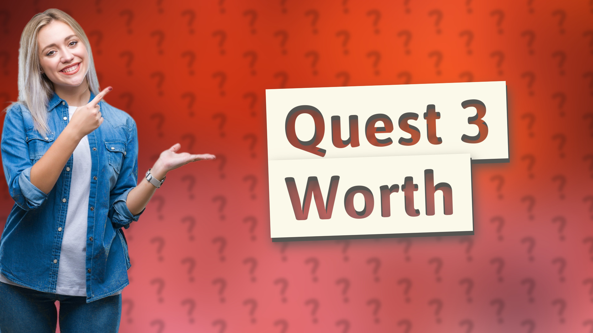 Quest 3 Worth