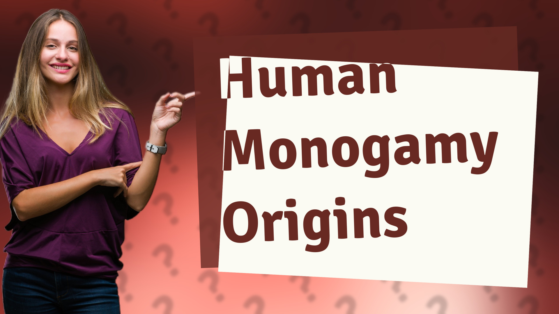 Human Monogamy Origins