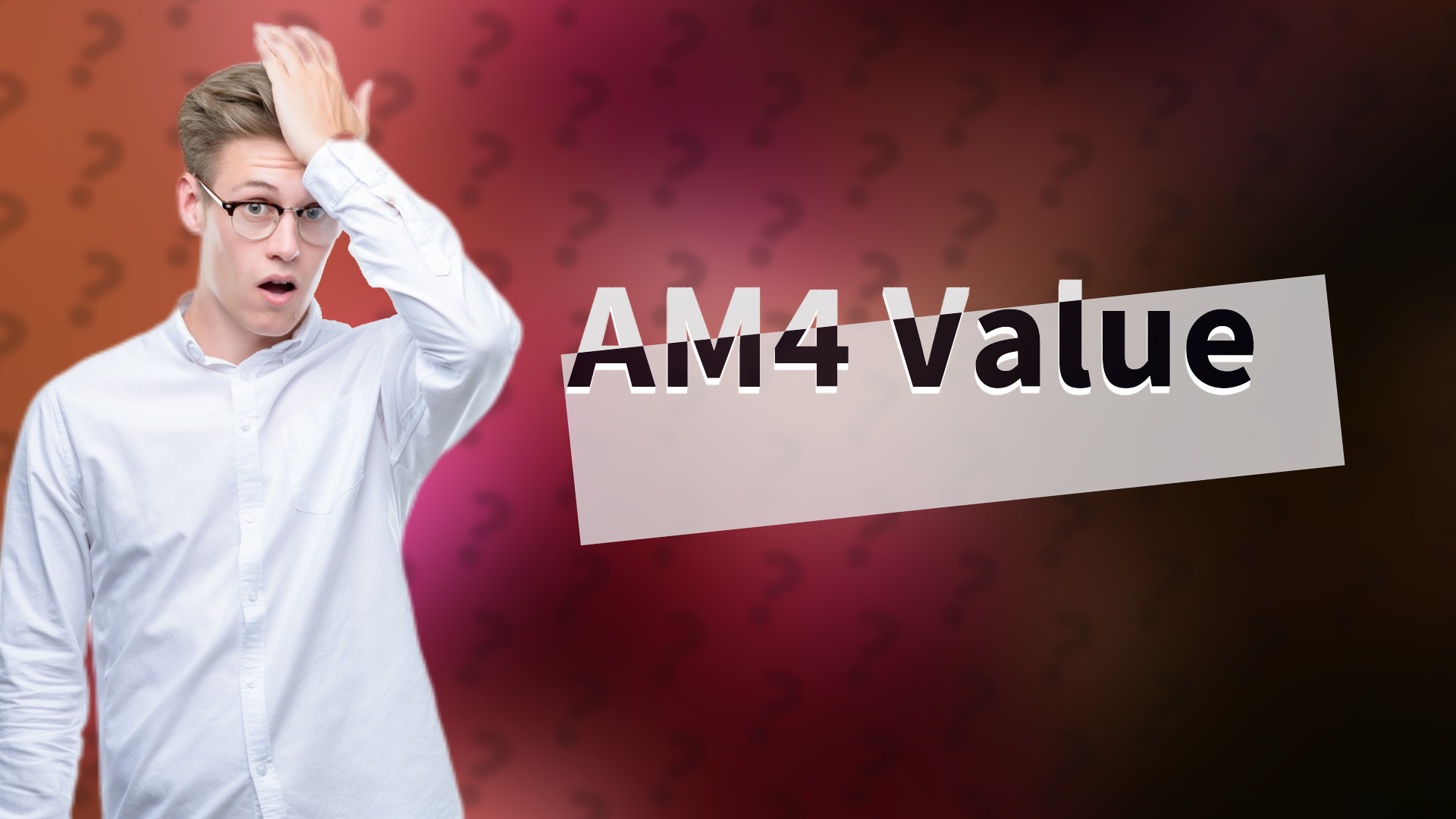 AM4 Value