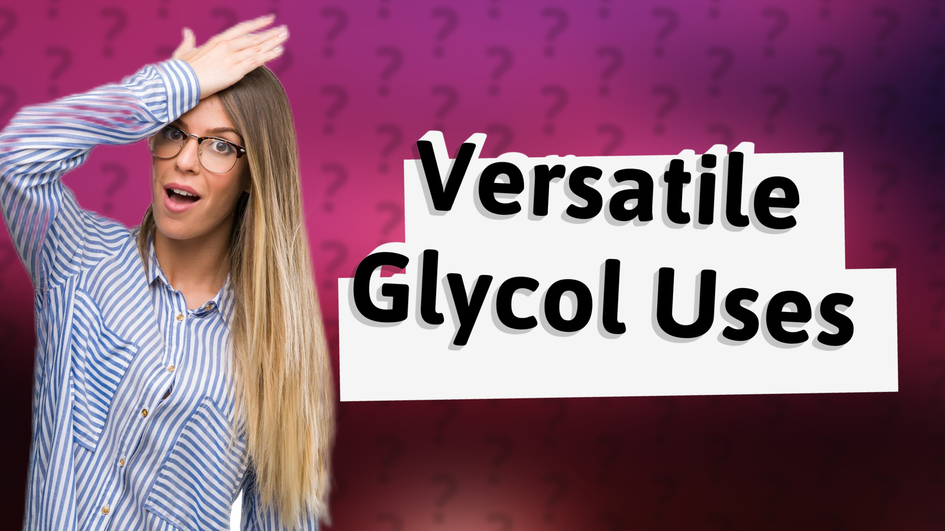 Versatile Glycol Uses