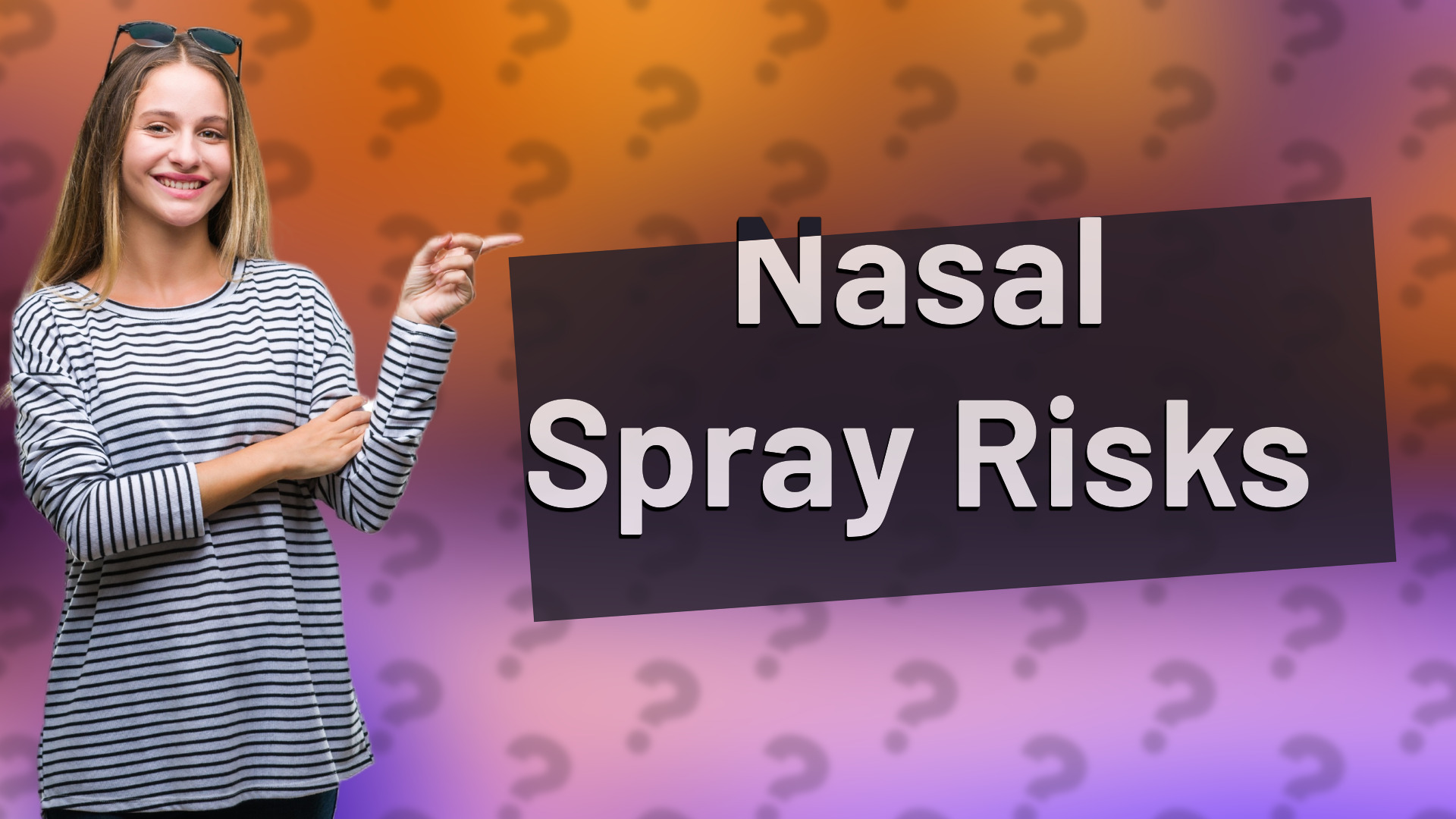 Nasal Spray Risks
