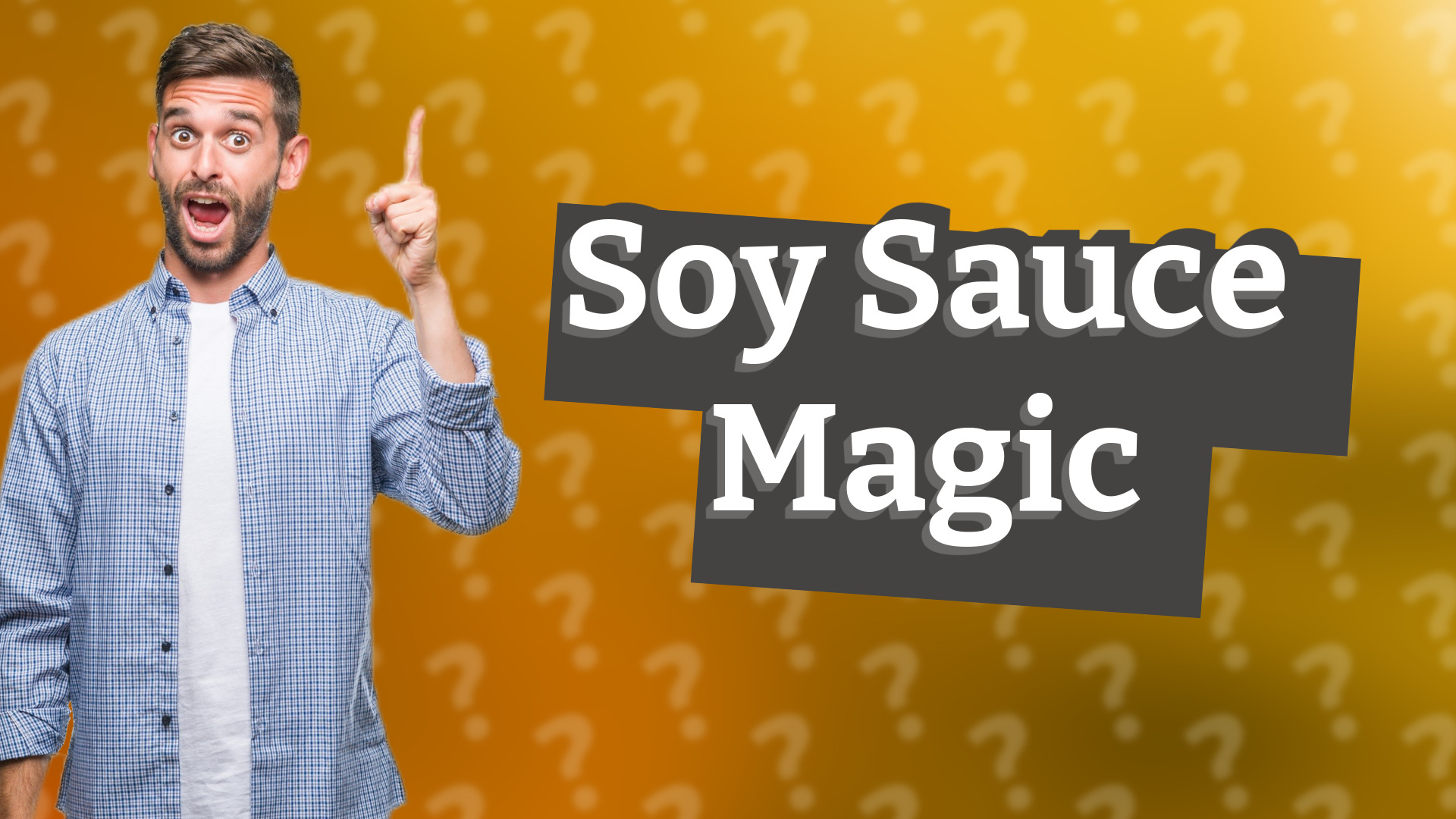 Soy Sauce Magic