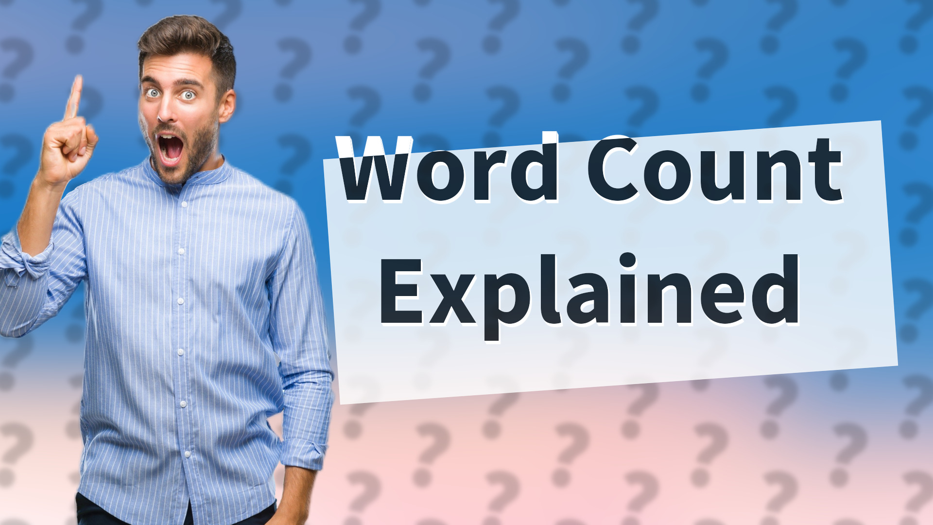 Word Count Explained