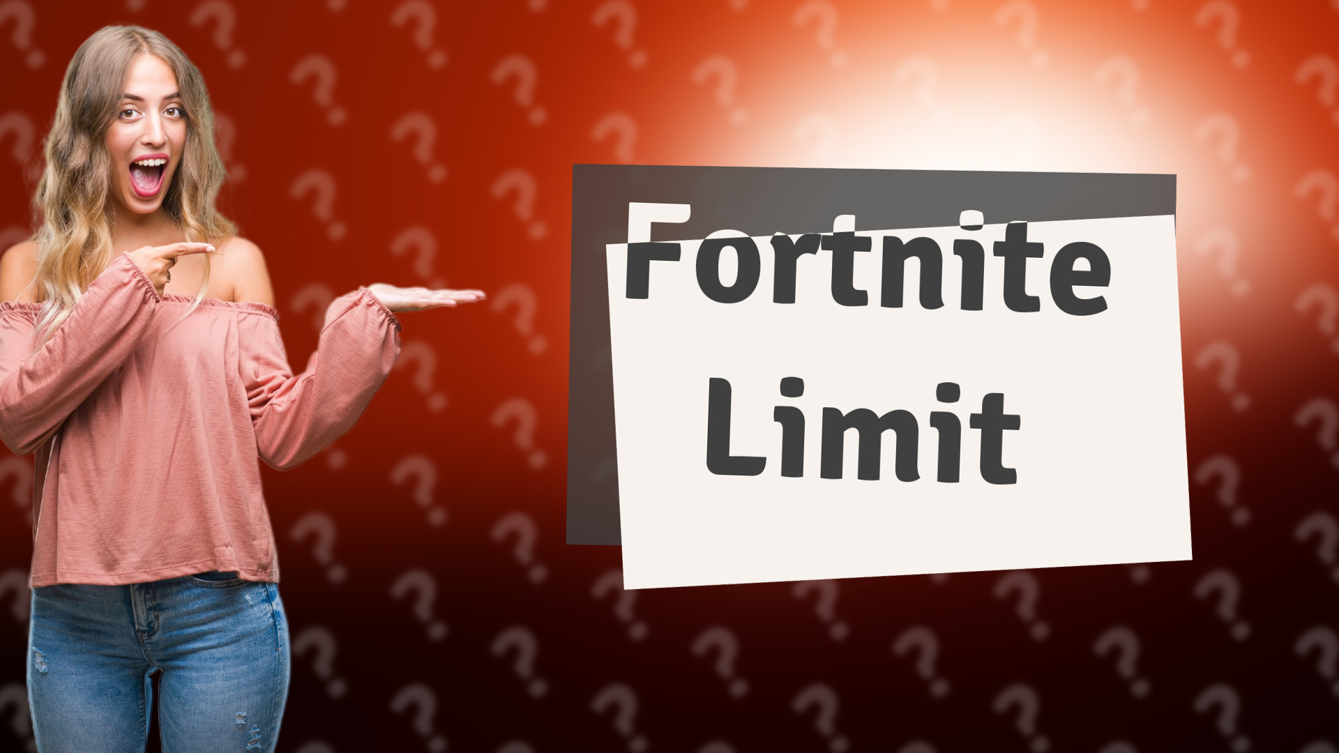 Fortnite Limit