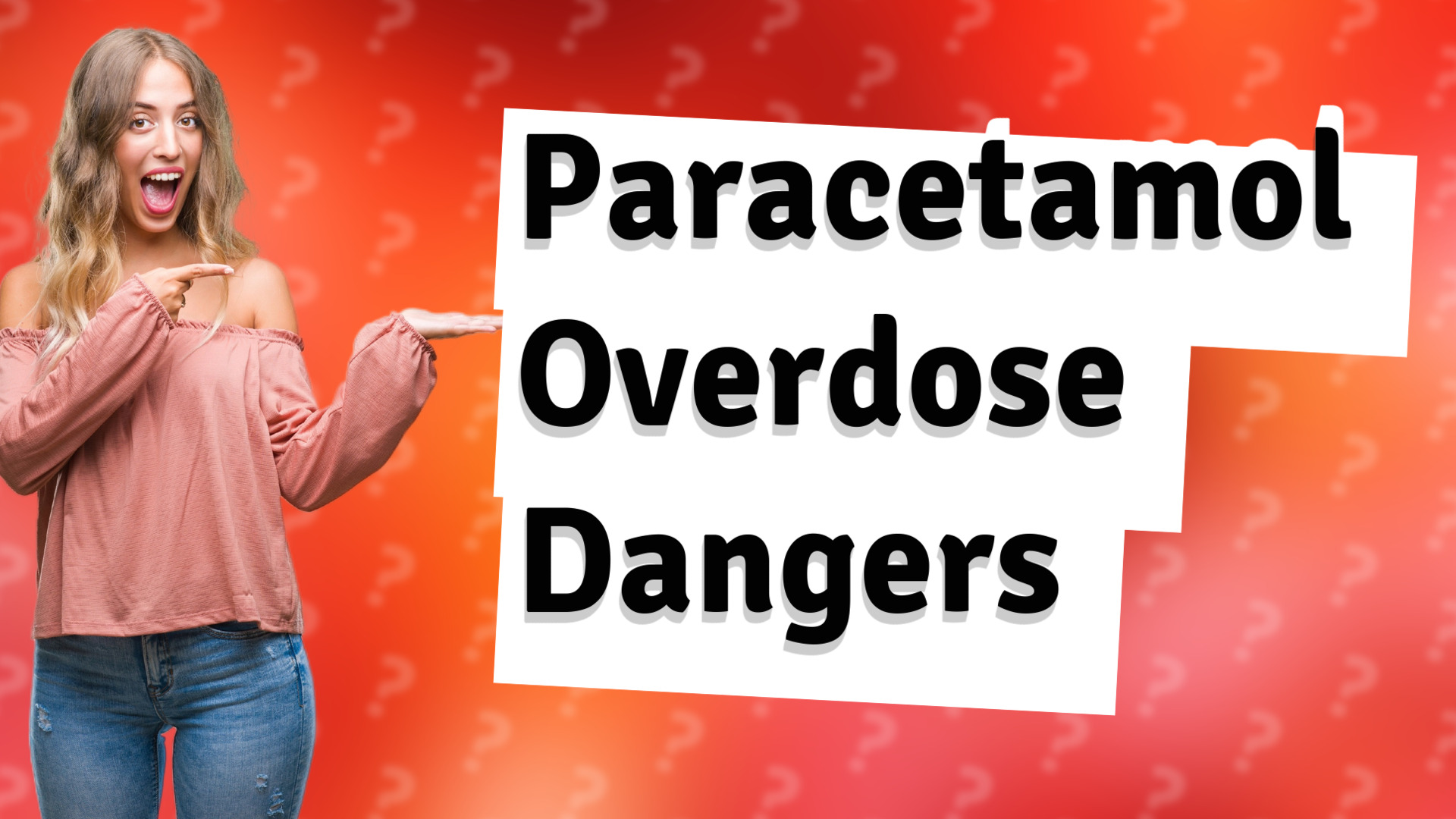 Paracetamol Overdose Dangers