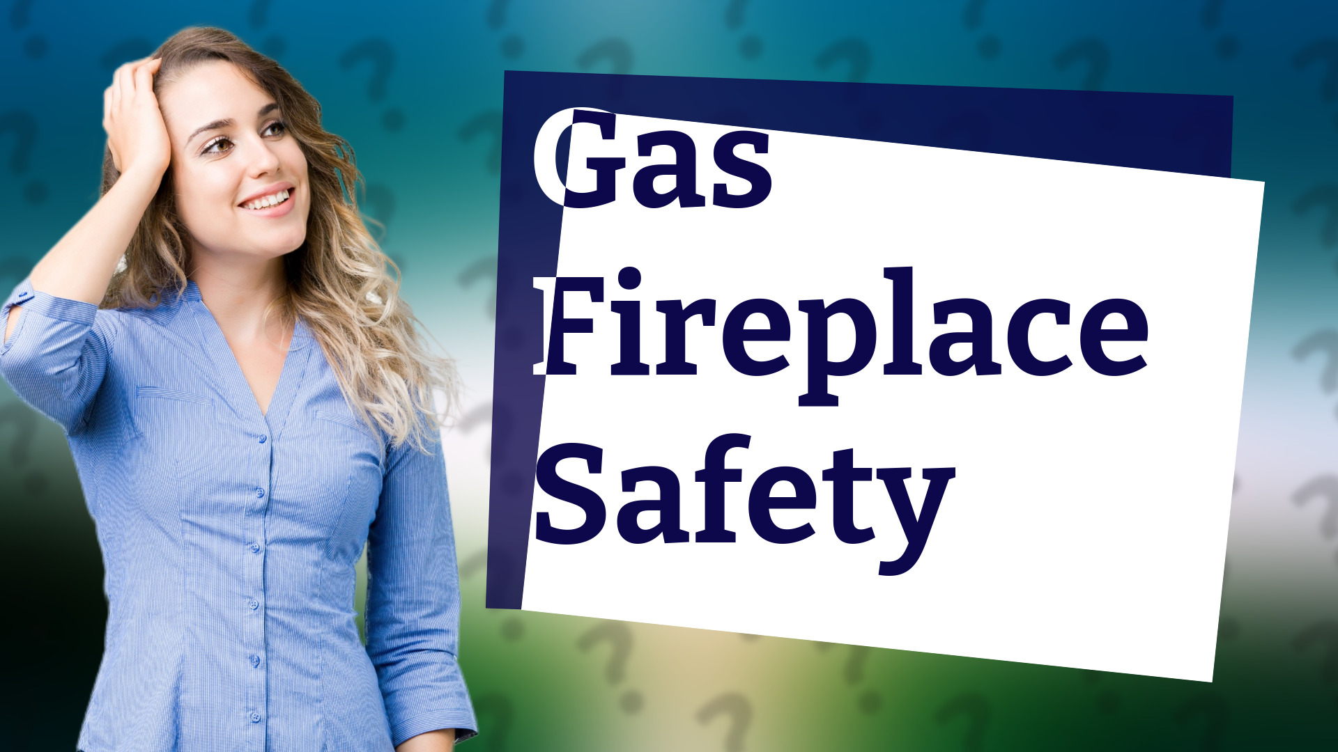Gas Fireplace Safety