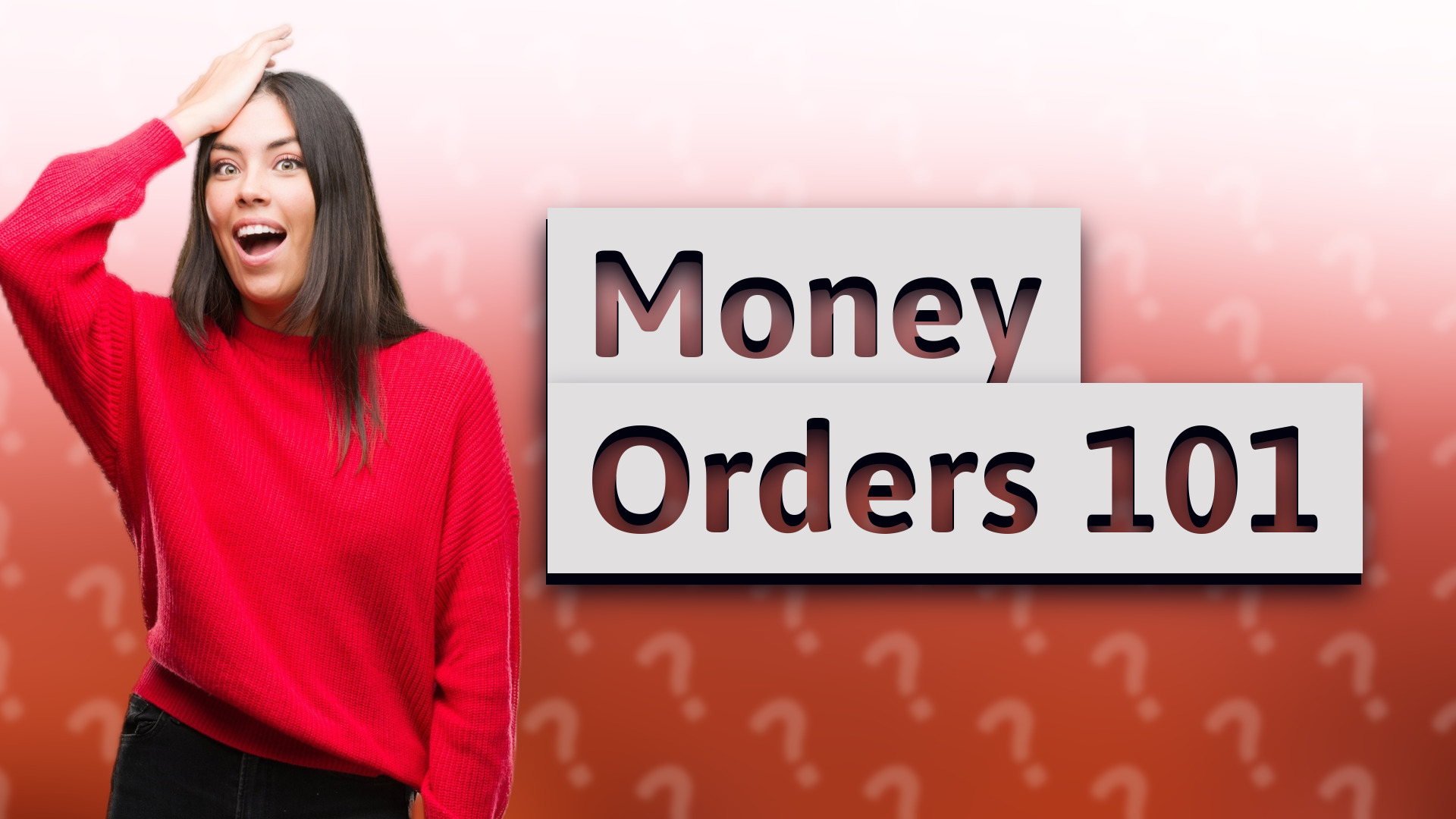 Money Orders 101