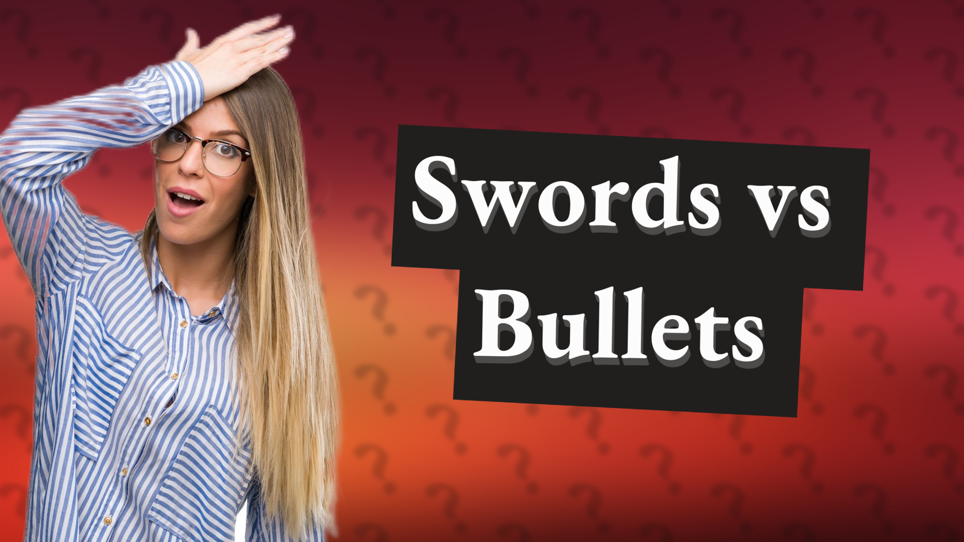 Swords vs Bullets