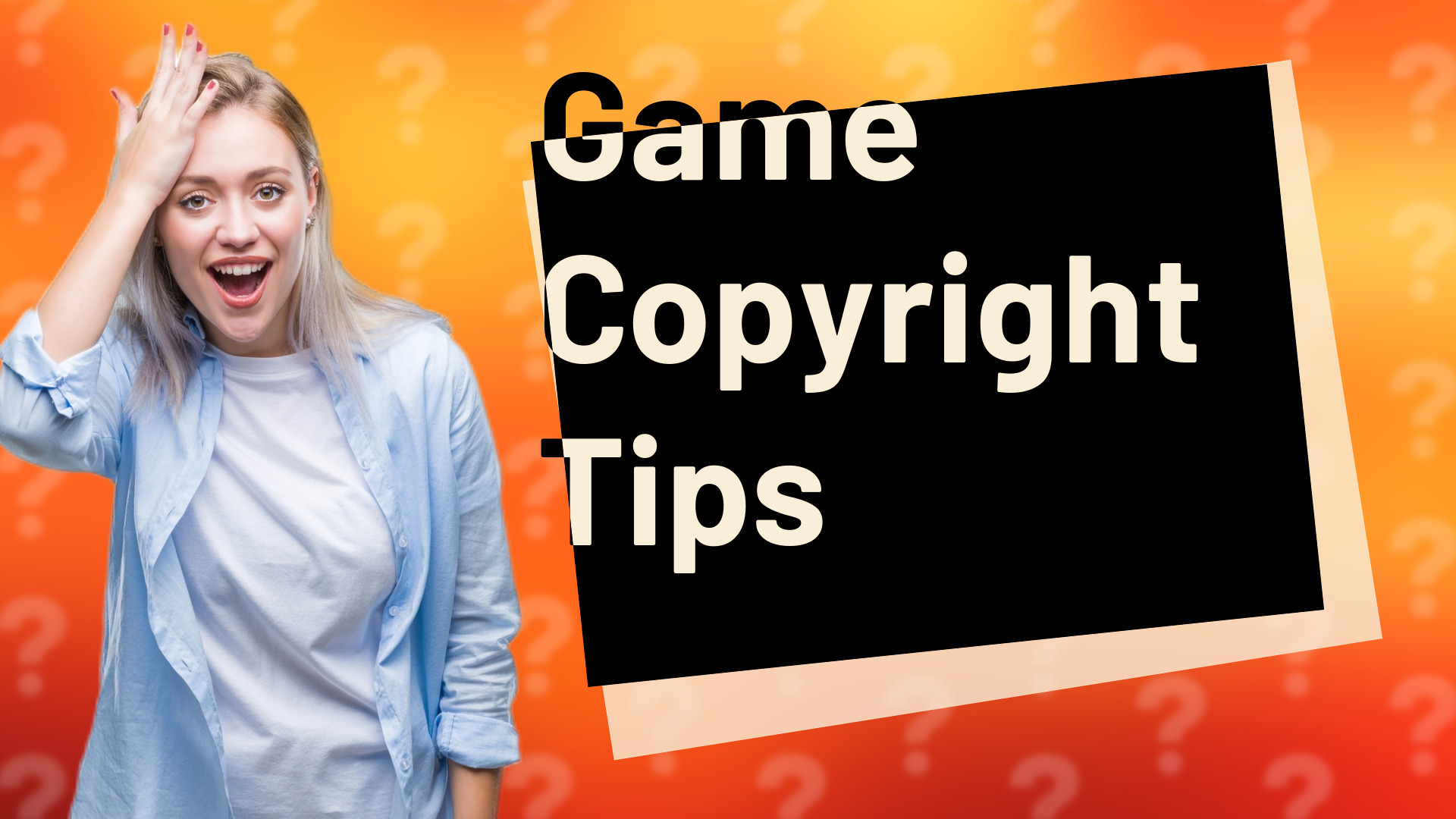 Game Copyright Tips