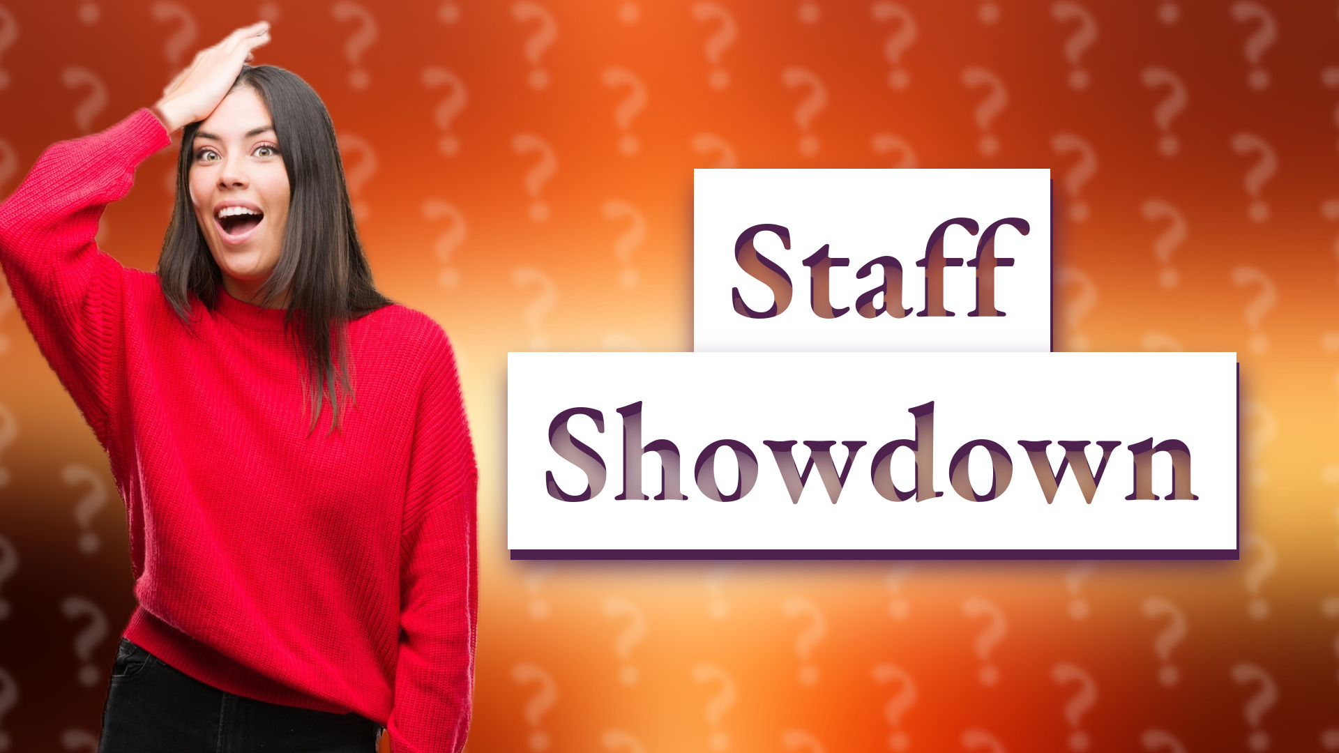 Staff Showdown