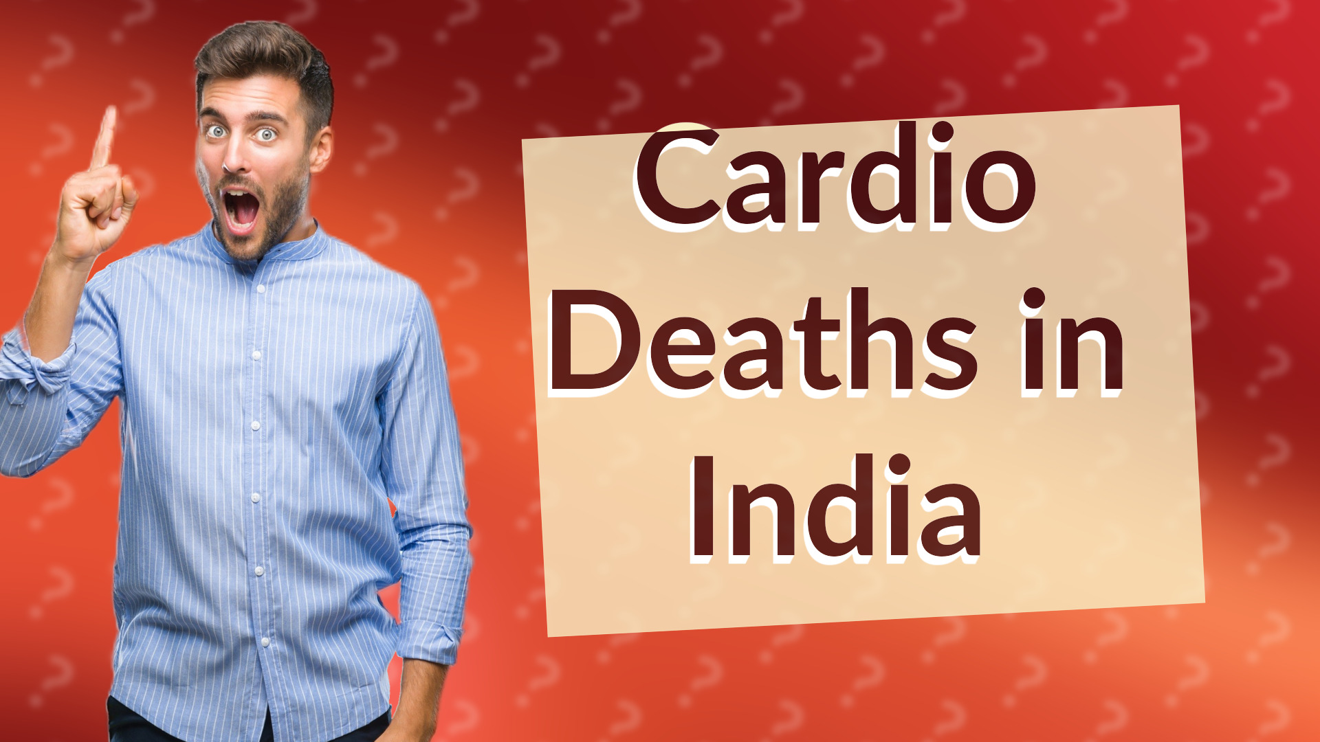 Cardio Deaths in India