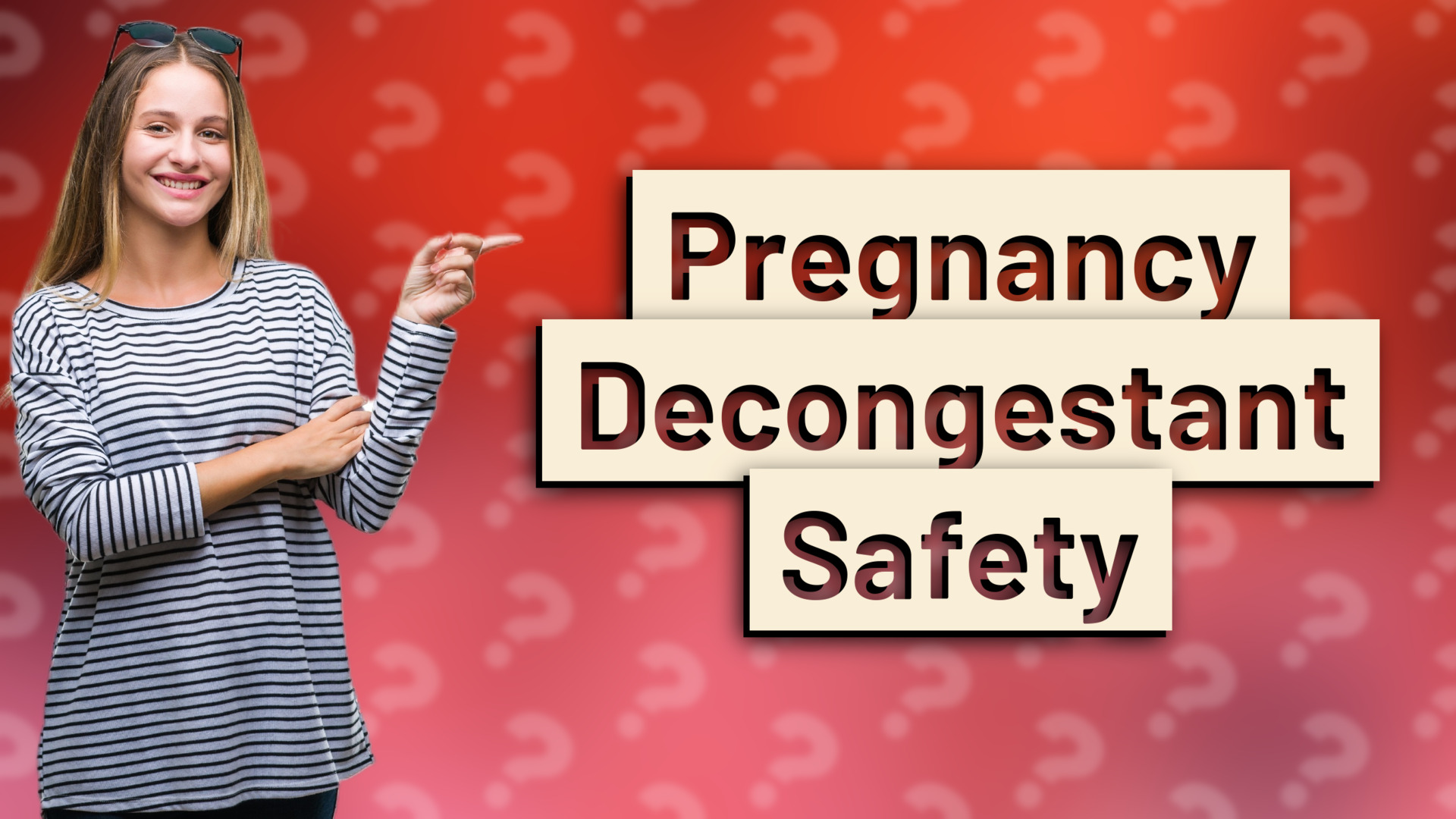Pregnancy Decongestant Safety
