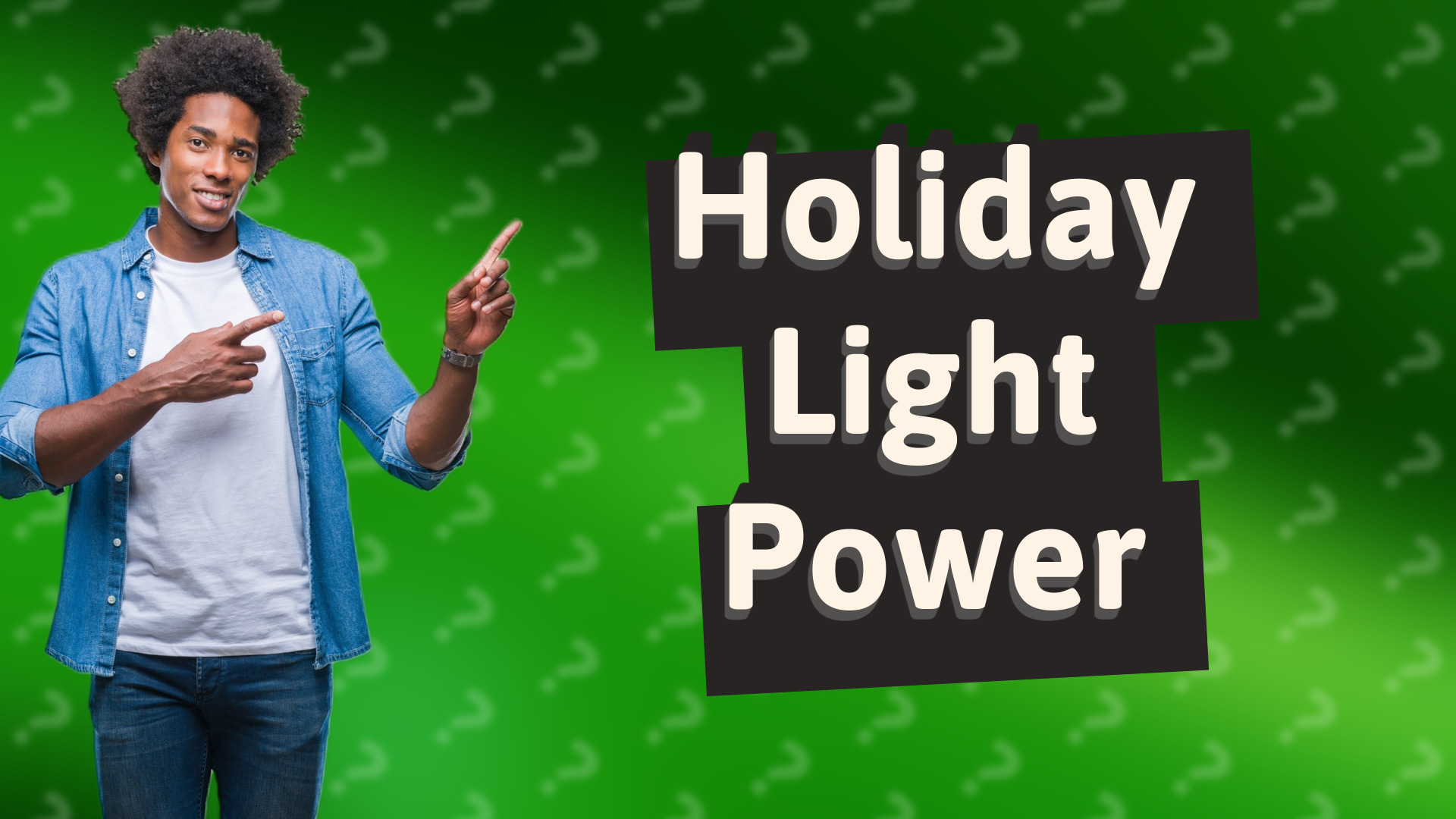 Holiday Light Power