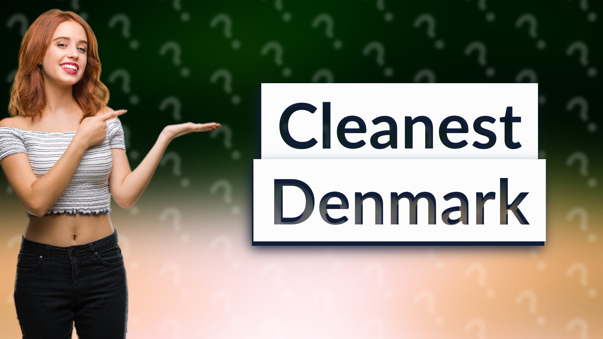 Cleanest Denmark