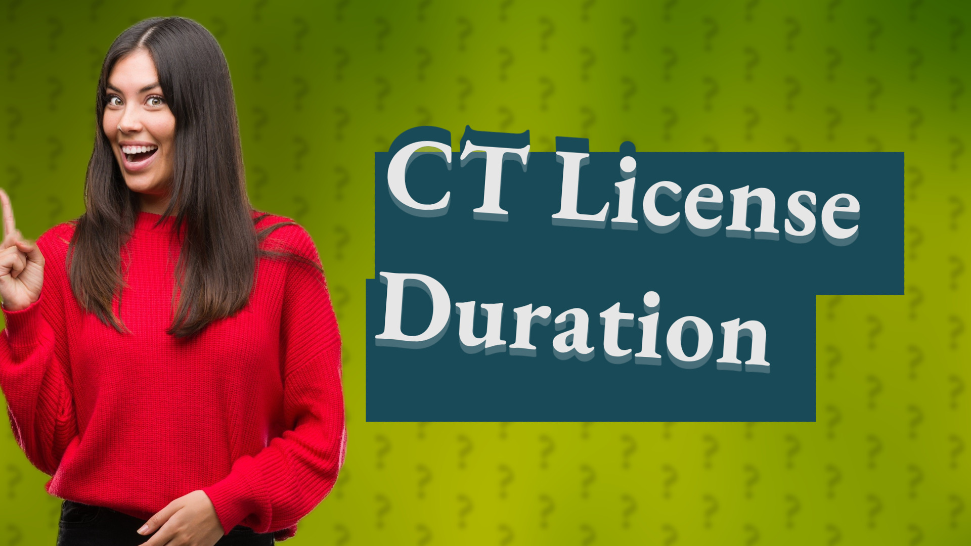 CT License Duration