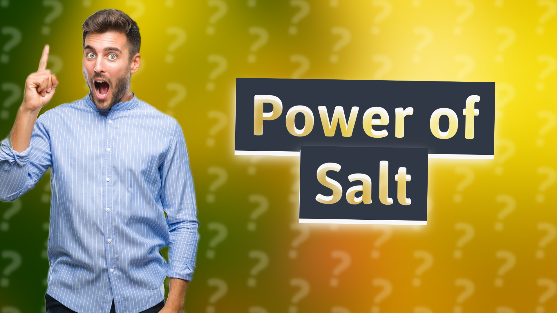 Power of Salt