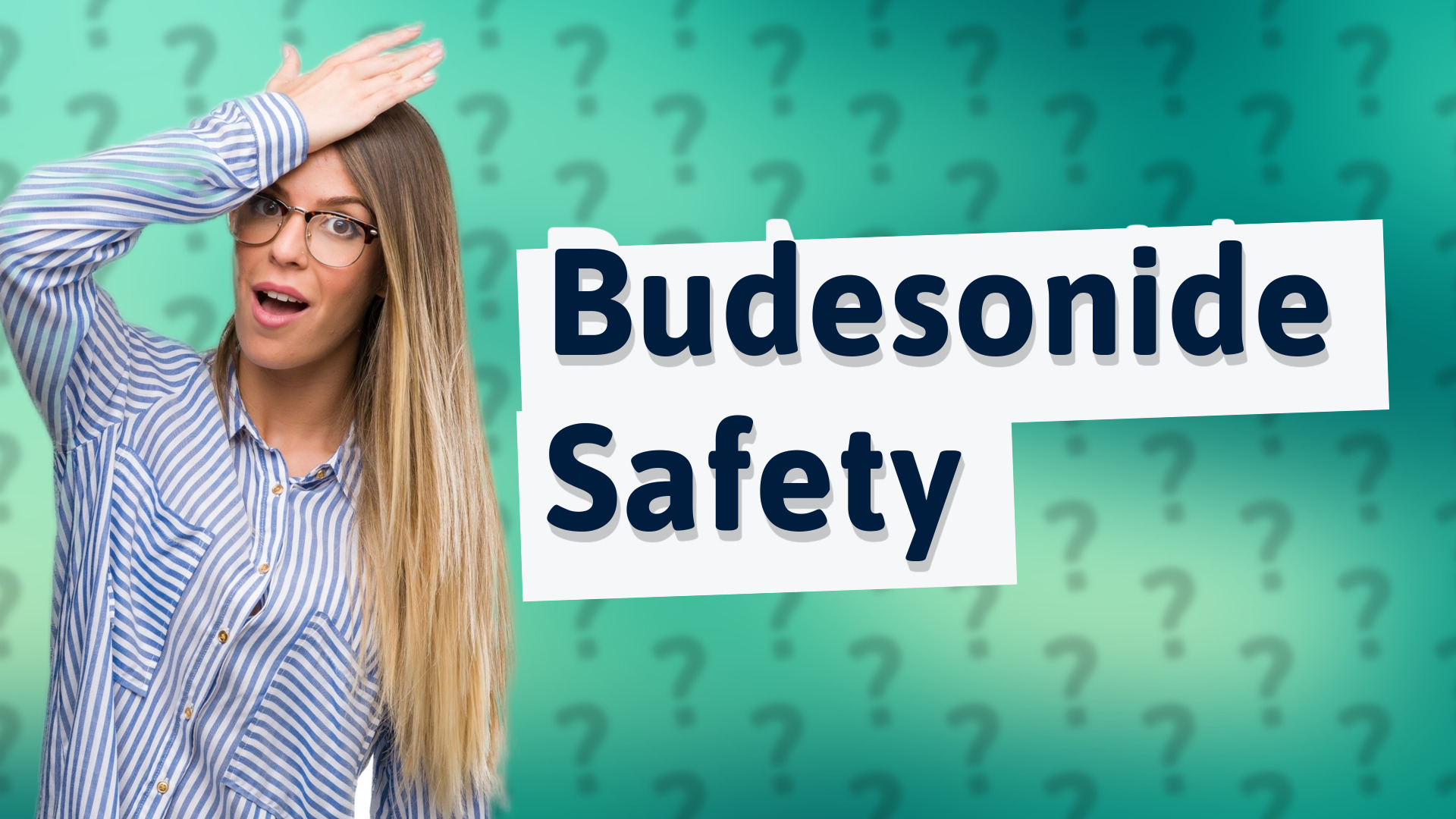 Budesonide Safety