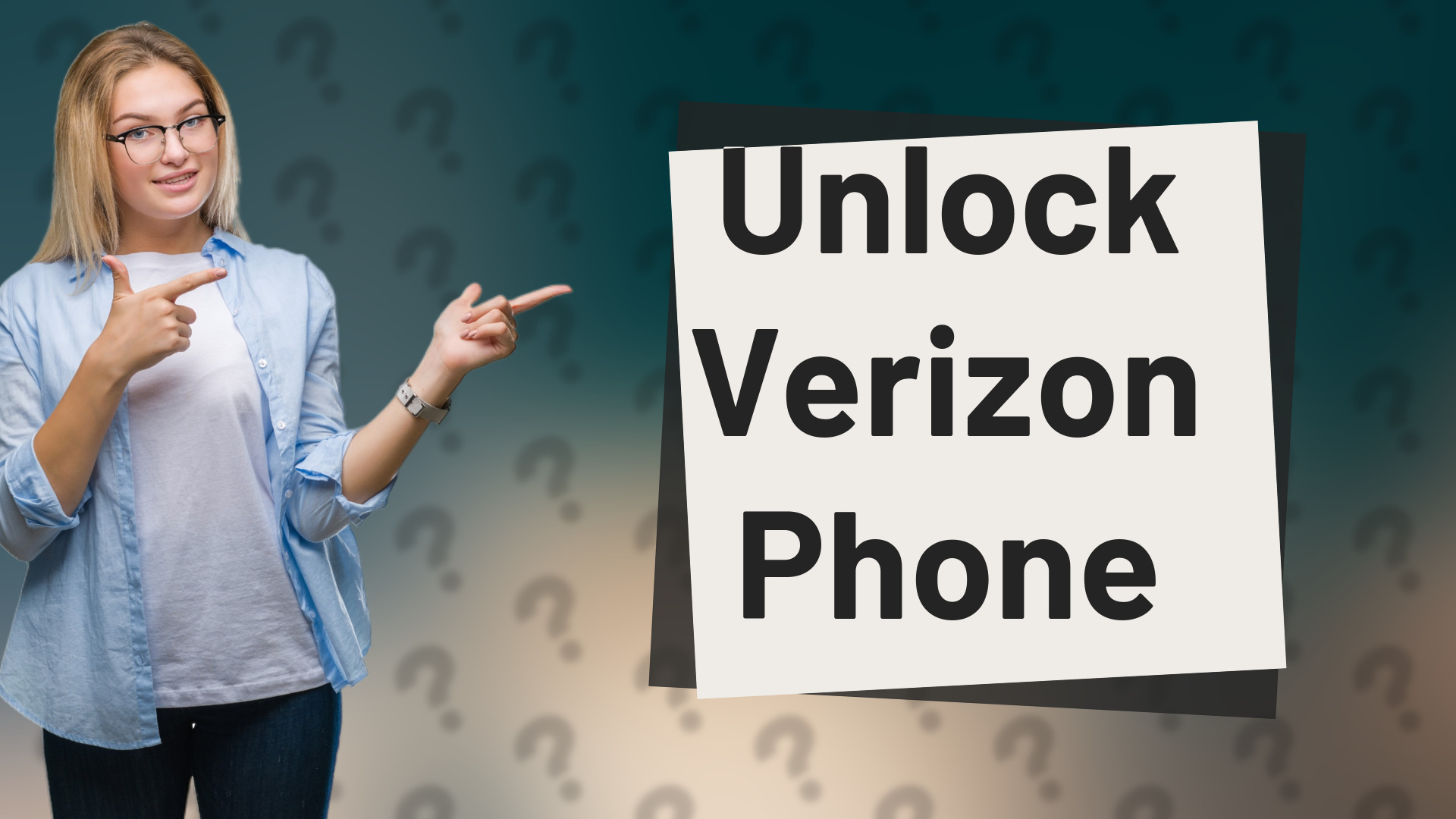 Unlock Verizon Phone
