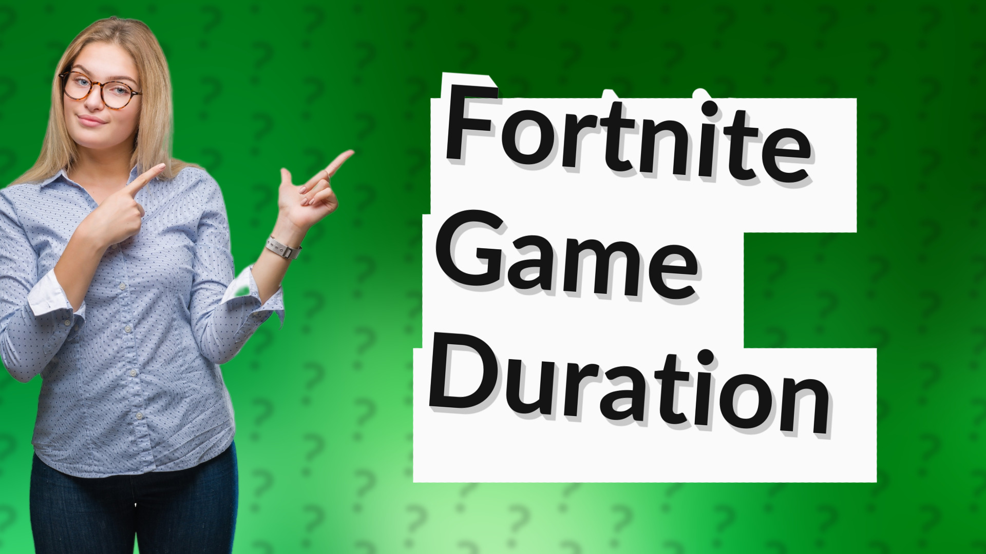 Fortnite Game Duration