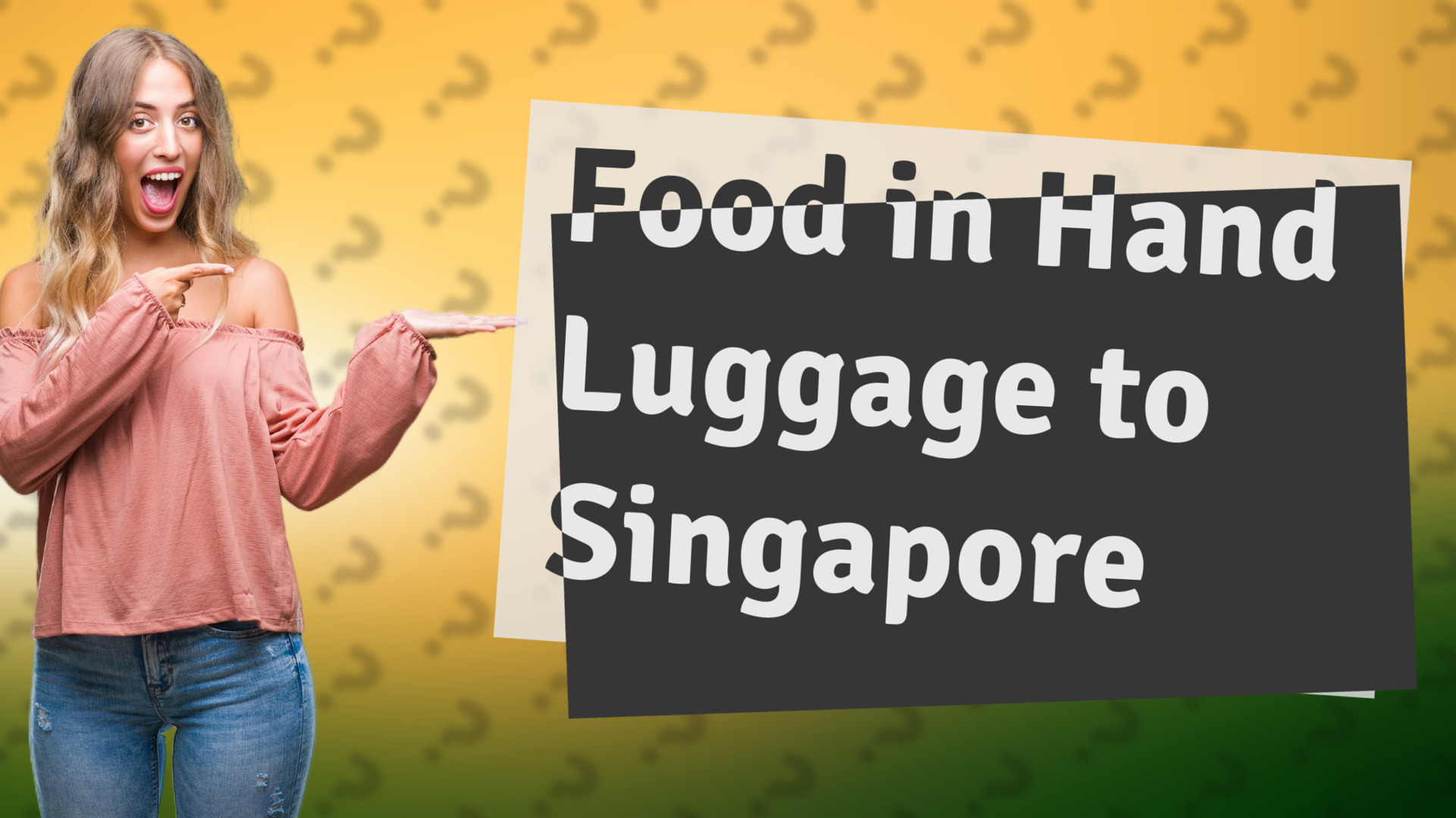 Food in Hand Luggage to Singapore