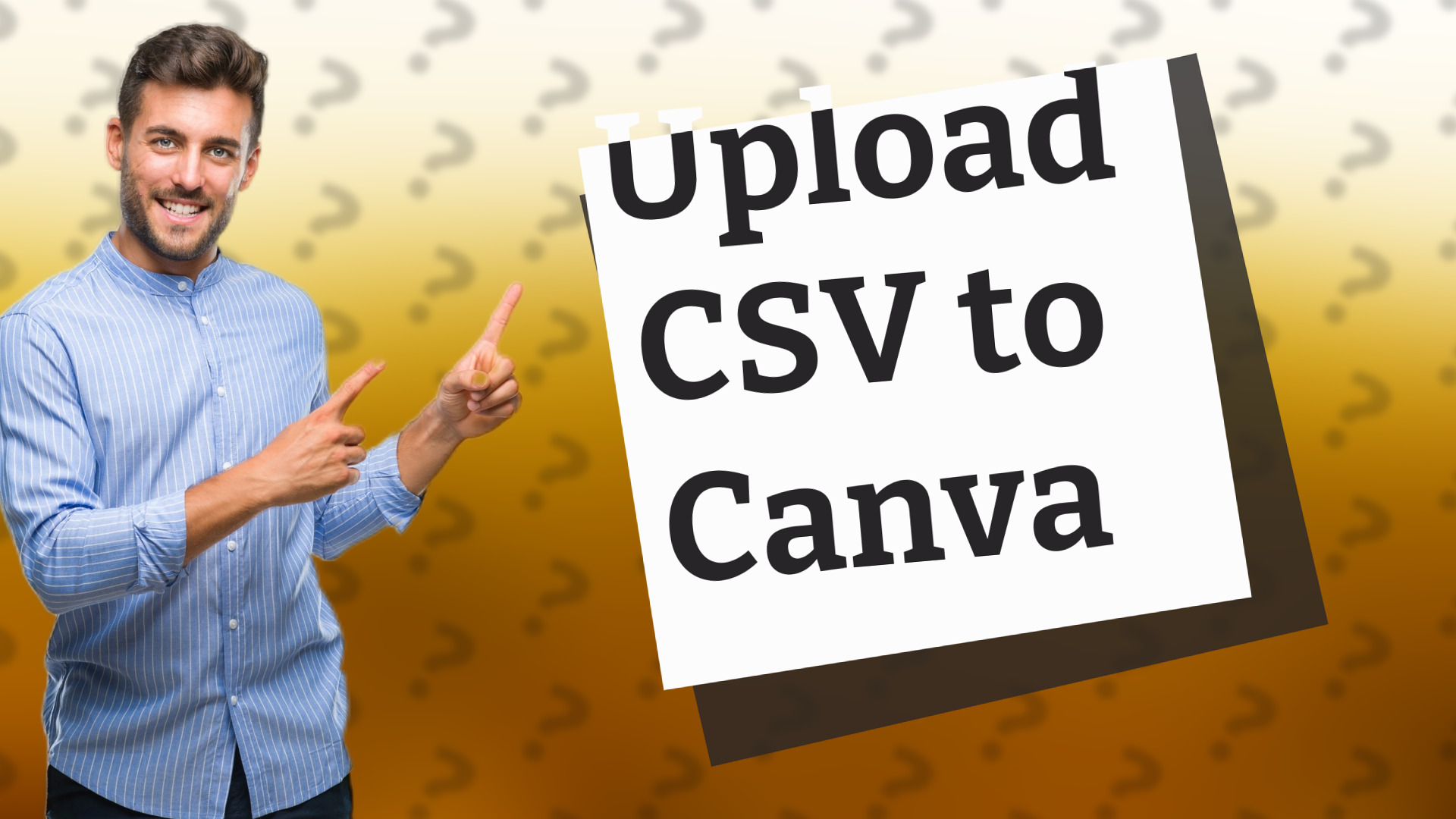 Upload CSV to Canva