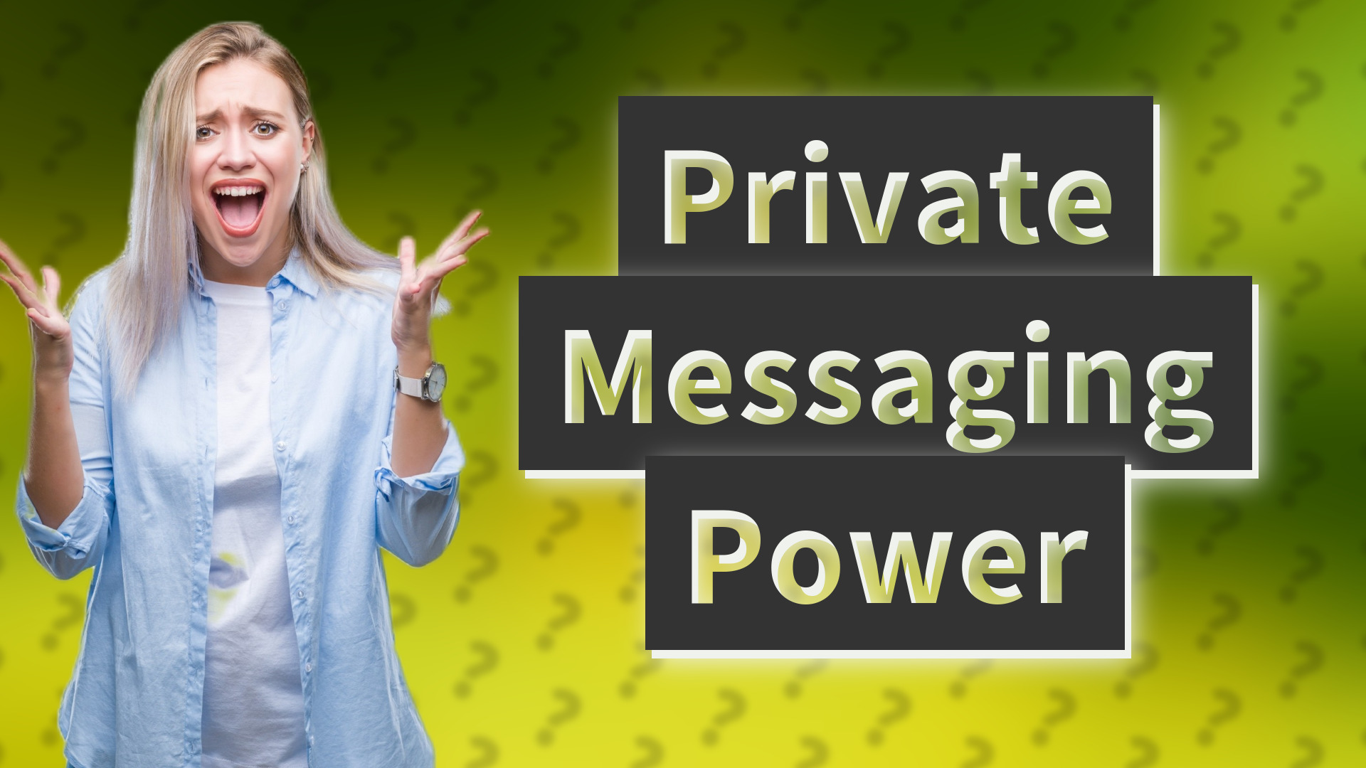 Private Messaging Power