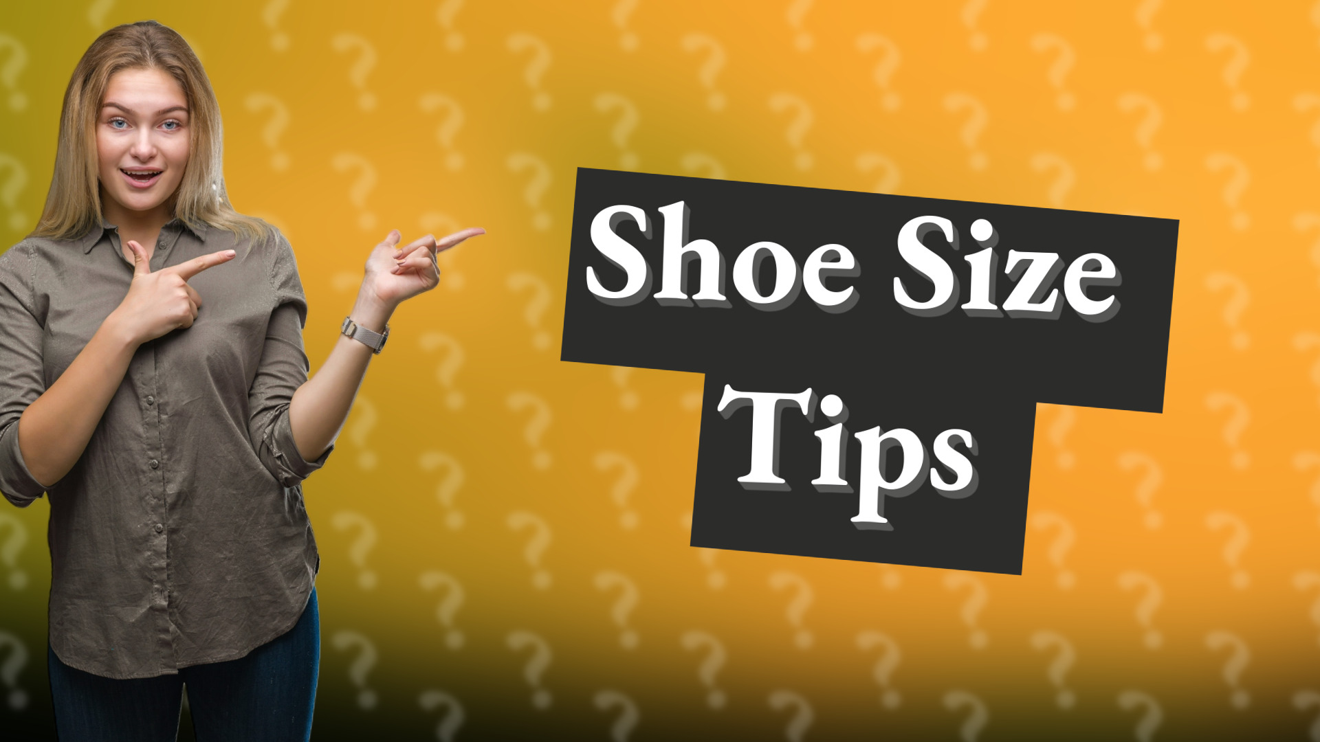 Shoe Size Tips