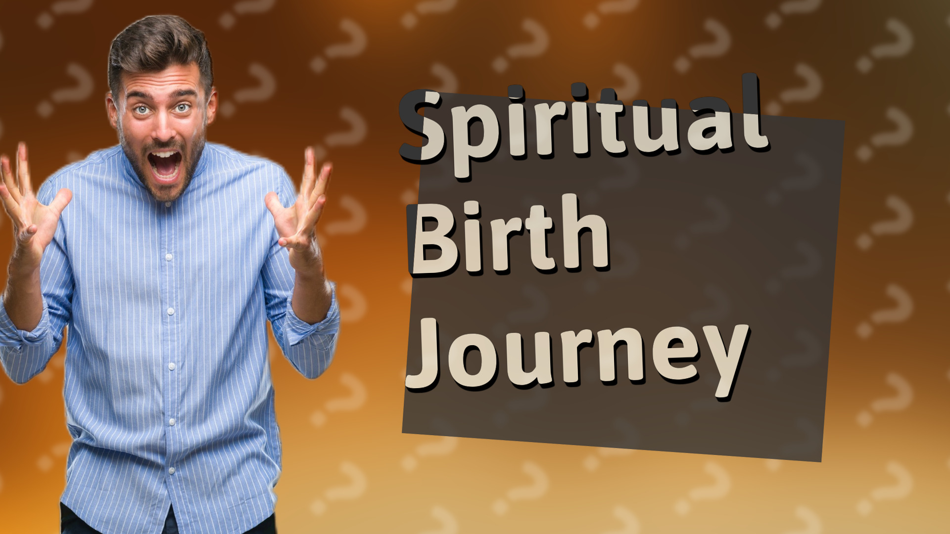 Spiritual Birth Journey